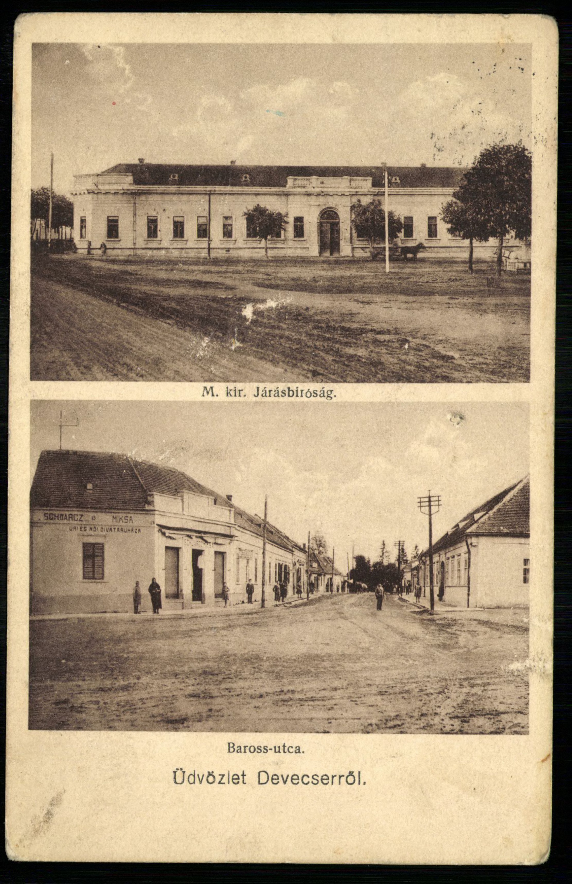 Devecser; Magyar királyi Járásbíróság; Baross utca (Magyar Kereskedelmi és Vendéglátóipari Múzeum CC BY-NC-ND)