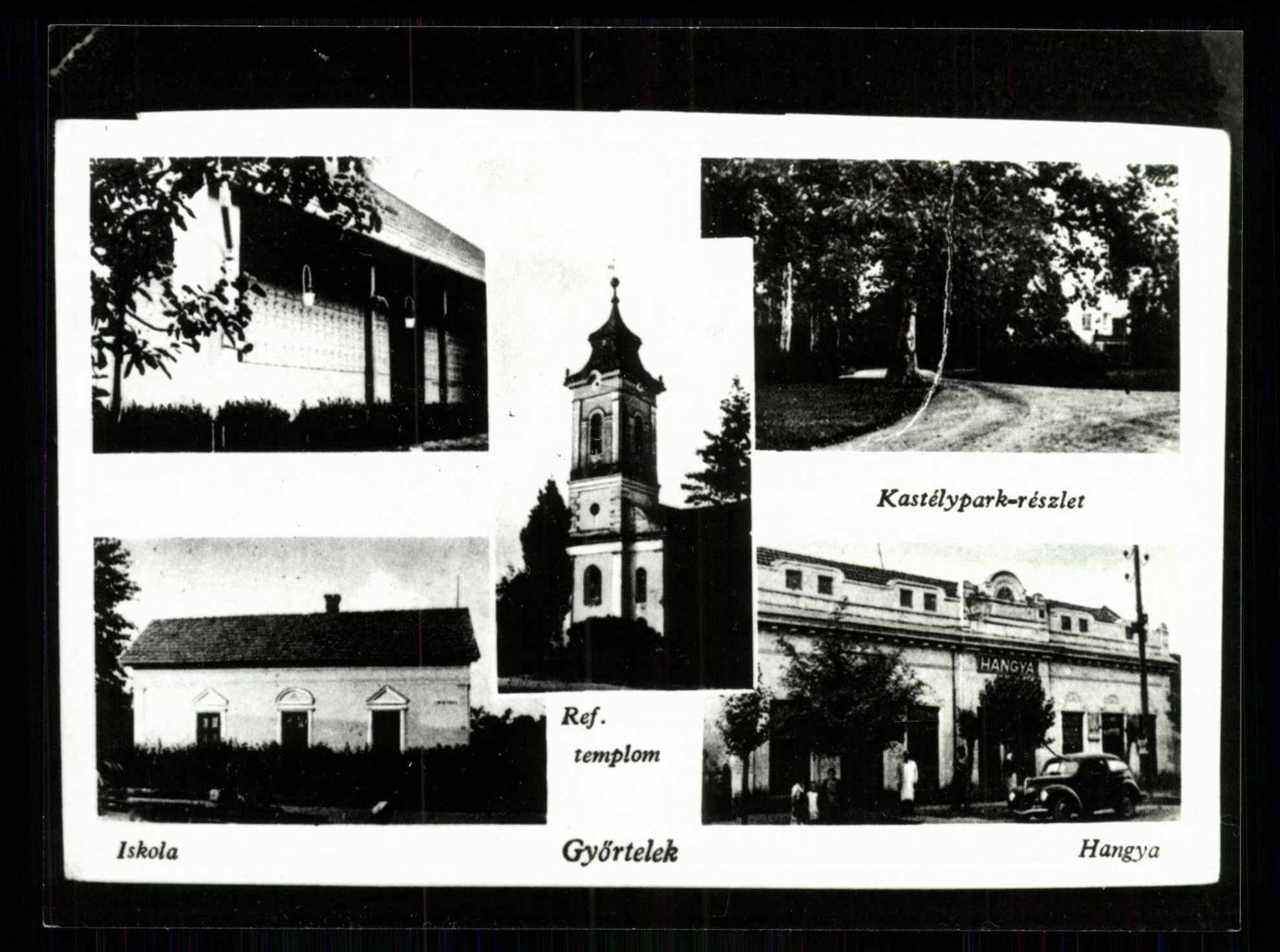 Győrtelek; Kastélypark-részlet; Iskola; Hangya; Református templom (Magyar Kereskedelmi és Vendéglátóipari Múzeum CC BY-NC-ND)