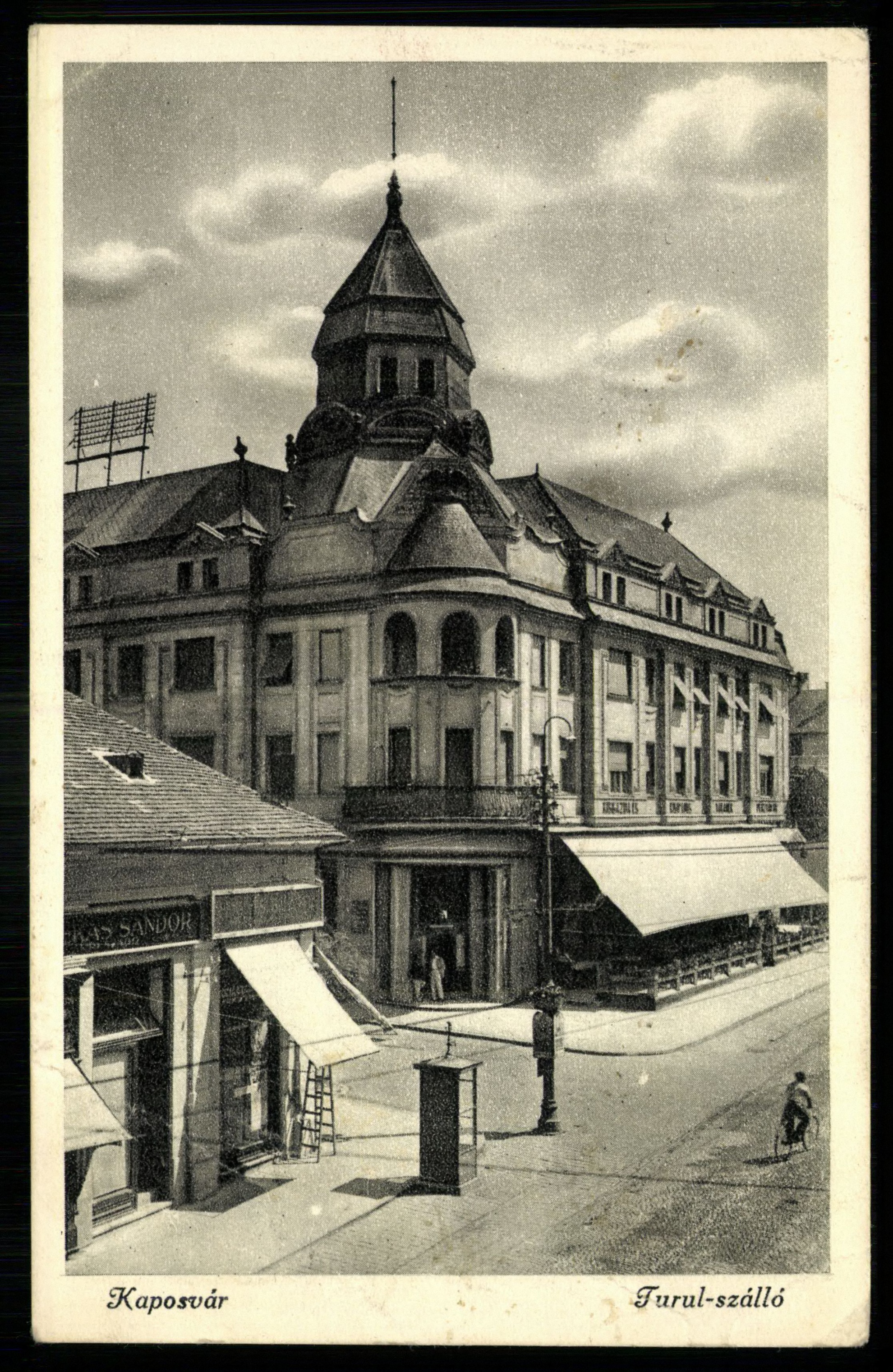 Kaposvár; Turul szálló (Magyar Kereskedelmi és Vendéglátóipari Múzeum CC BY-NC-ND)