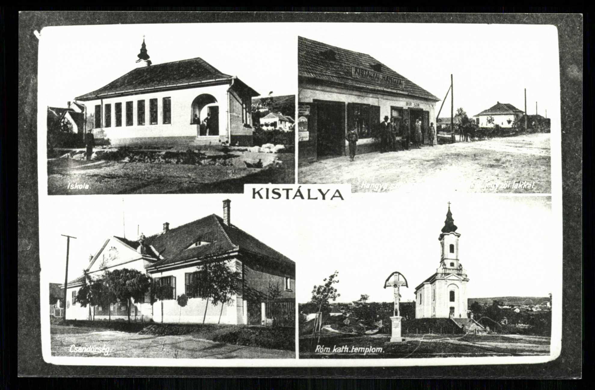Kistálya; Iskola; Hangya nt; Csendőrség; Római katolikus templom (Magyar Kereskedelmi és Vendéglátóipari Múzeum CC BY-NC-ND)