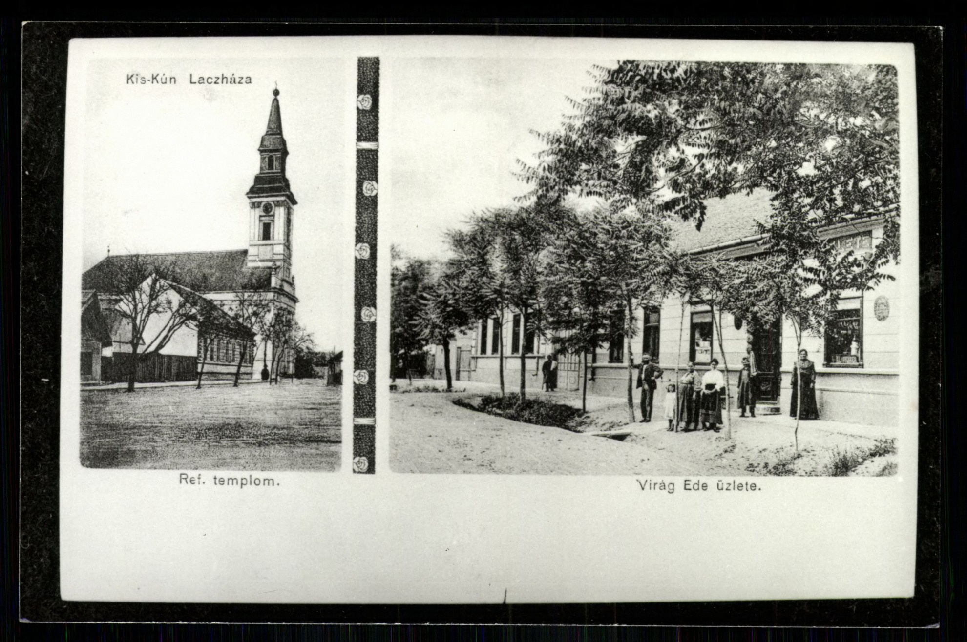 Kiskunlacháza; Református templom; Virág Ede üzlete (Magyar Kereskedelmi és Vendéglátóipari Múzeum CC BY-NC-ND)