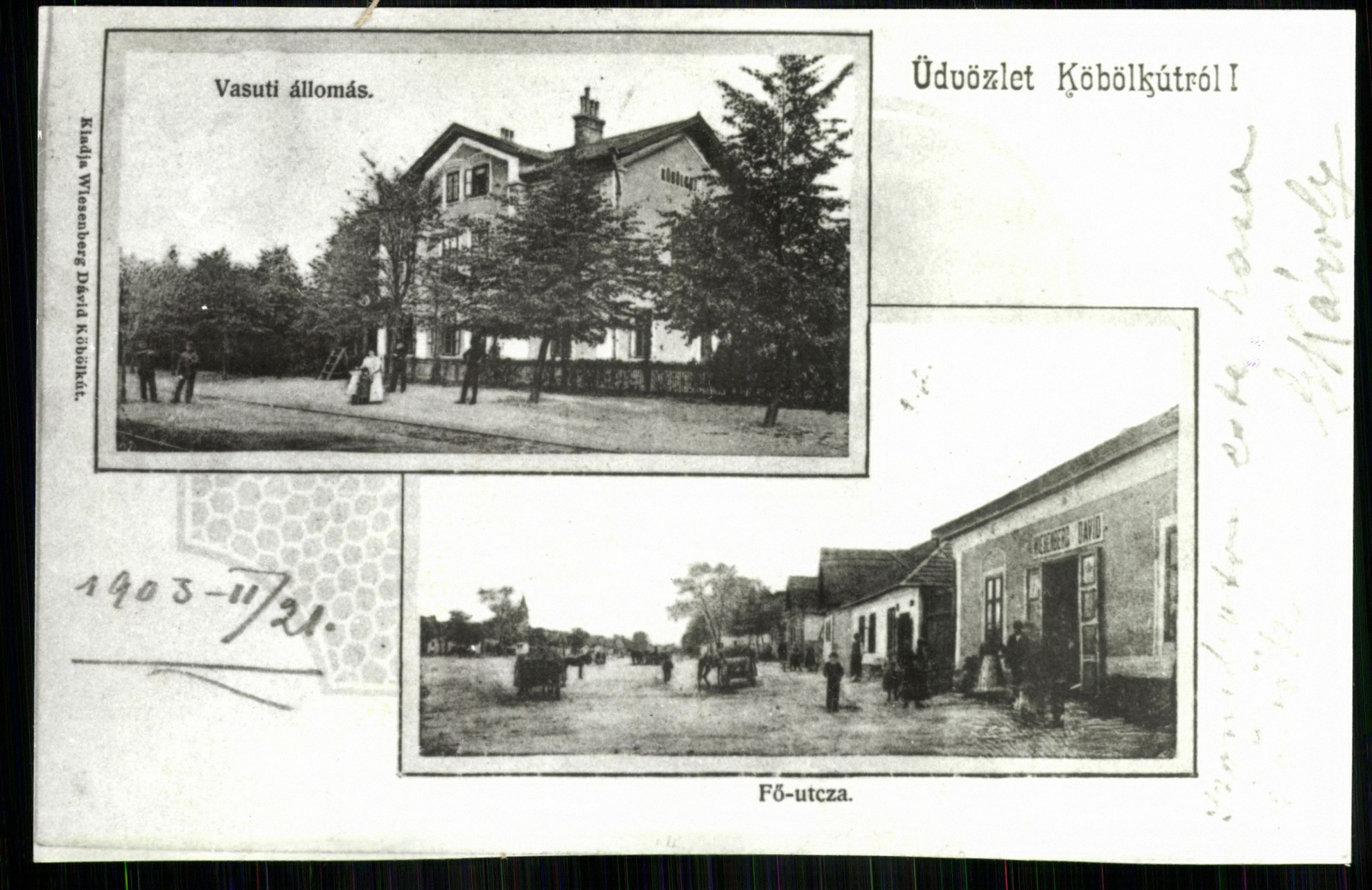 Köbölkút; Vasúti állomás; Fő utca (Magyar Kereskedelmi és Vendéglátóipari Múzeum CC BY-NC-ND)