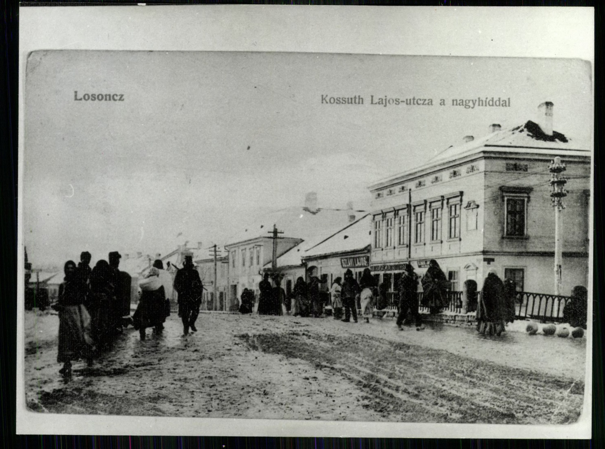 Losonc; Kossuth Lajos utca a nagyhíddal (Magyar Kereskedelmi és Vendéglátóipari Múzeum CC BY-NC-ND)