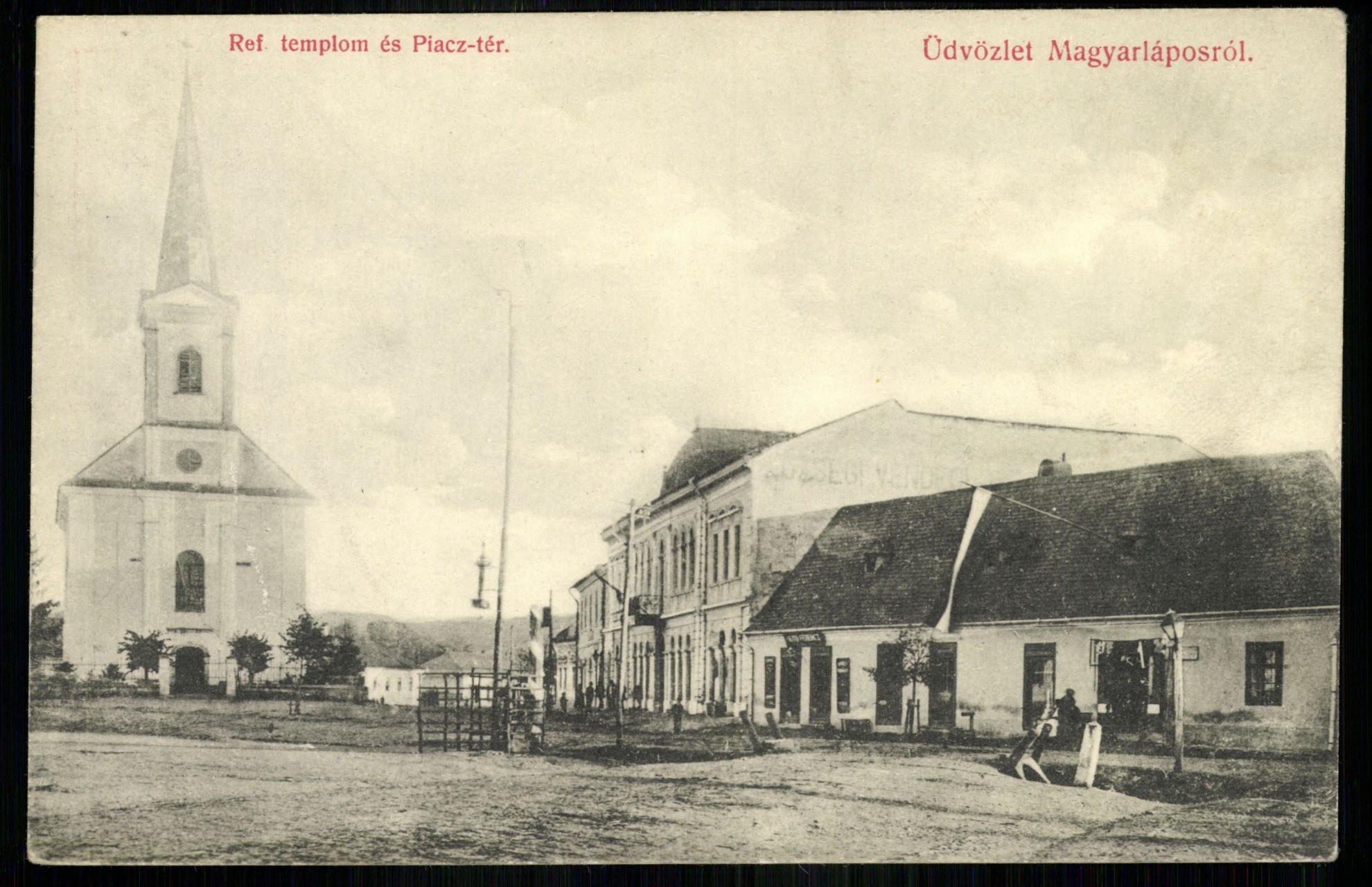 Magyarlápos; Református templom és Piac tér (Magyar Kereskedelmi és Vendéglátóipari Múzeum CC BY-NC-ND)