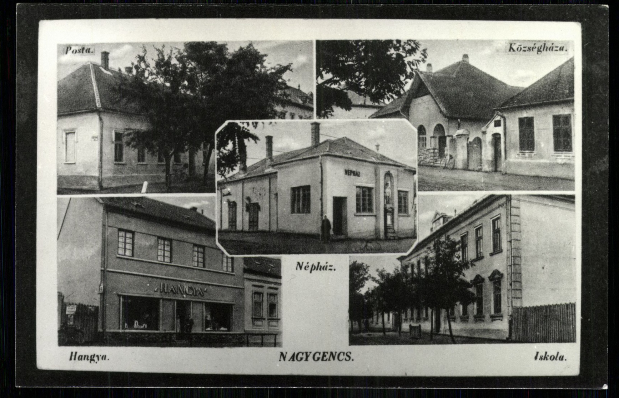 Negygencs; Községháza; Népház; Hangya; Iskola (Magyar Kereskedelmi és Vendéglátóipari Múzeum CC BY-NC-ND)
