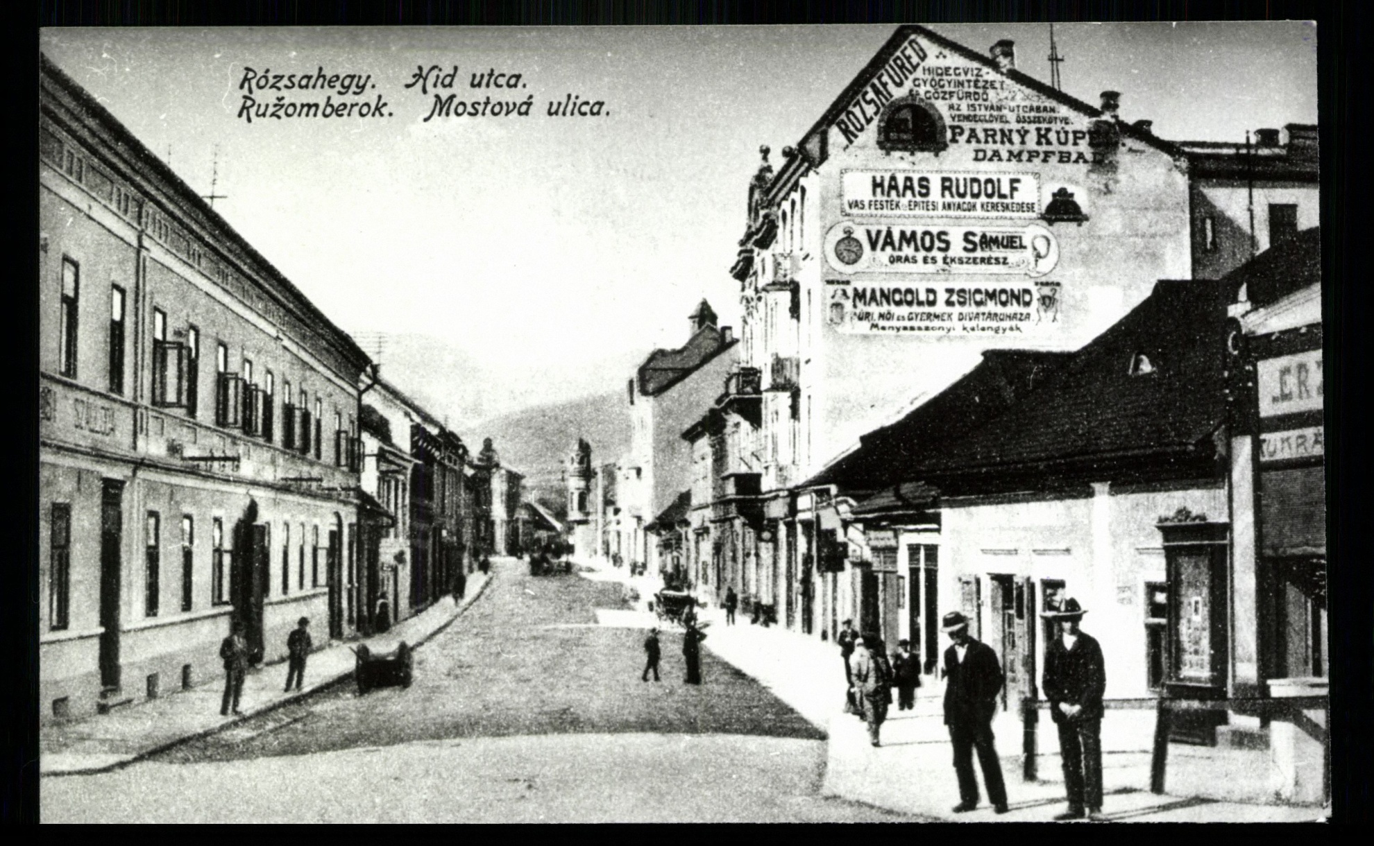 Rózsahegy; Híd utca (Magyar Kereskedelmi és Vendéglátóipari Múzeum CC BY-NC-ND)