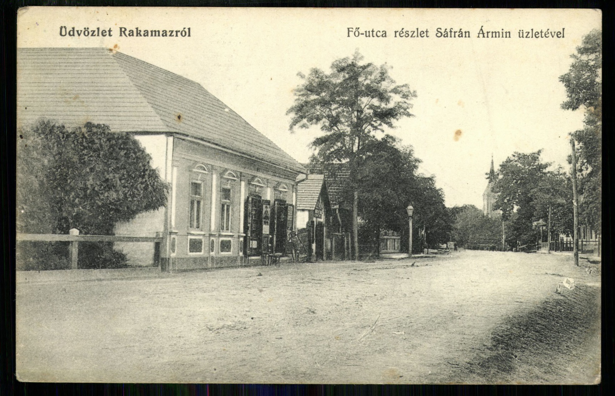 Rakamaz; Fő utca részlet Sáfrán Ármin üzletével (Magyar Kereskedelmi és Vendéglátóipari Múzeum CC BY-NC-ND)