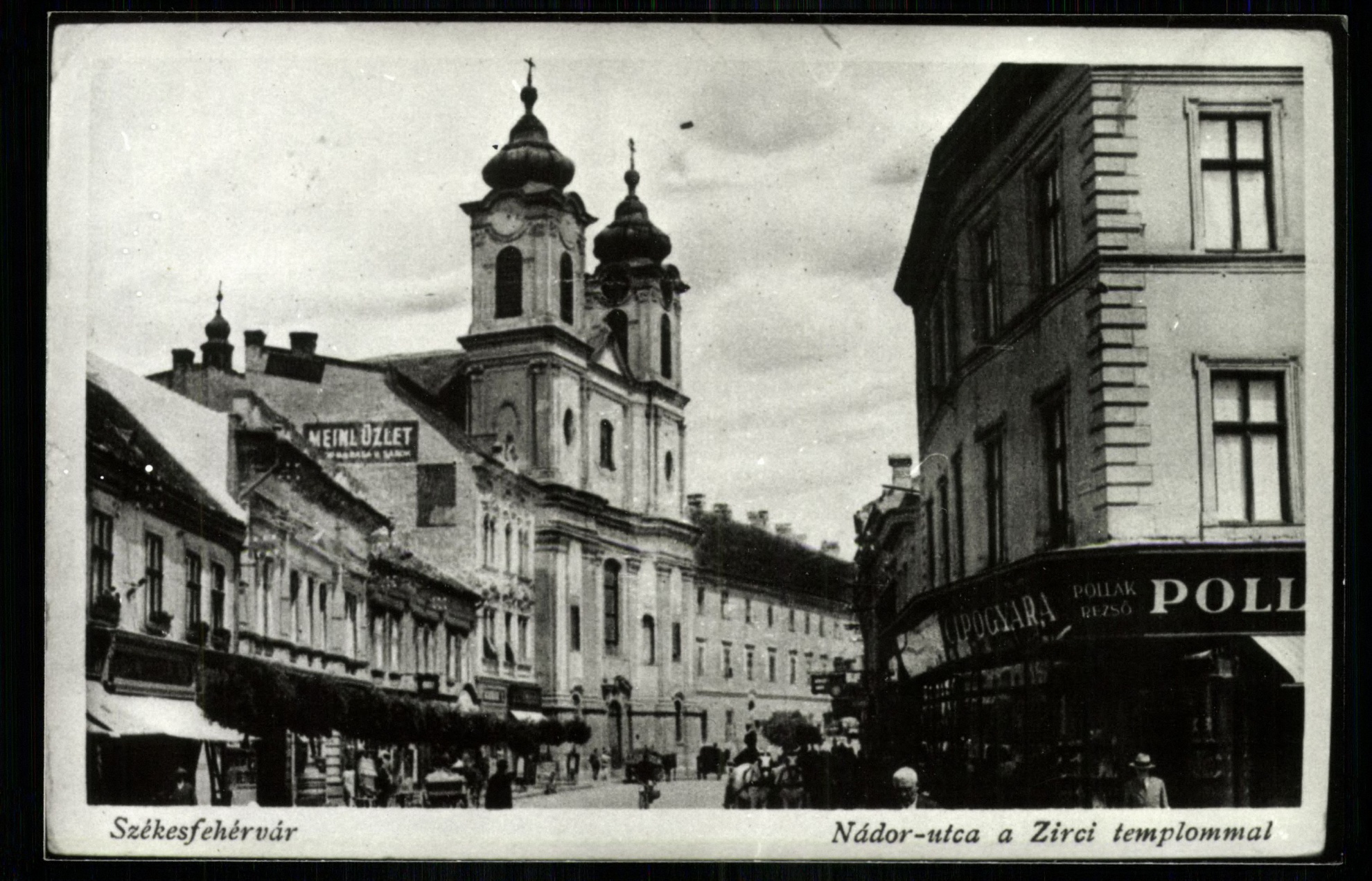 Székesfehérvár; Nádor utca a Zirci templommal (Magyar Kereskedelmi és Vendéglátóipari Múzeum CC BY-NC-ND)