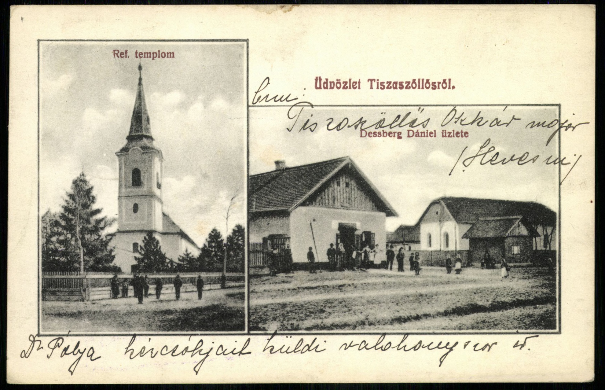 Tiszaszőllős; Református templom; Dessberg Dániel üzlete (Magyar Kereskedelmi és Vendéglátóipari Múzeum CC BY-NC-ND)