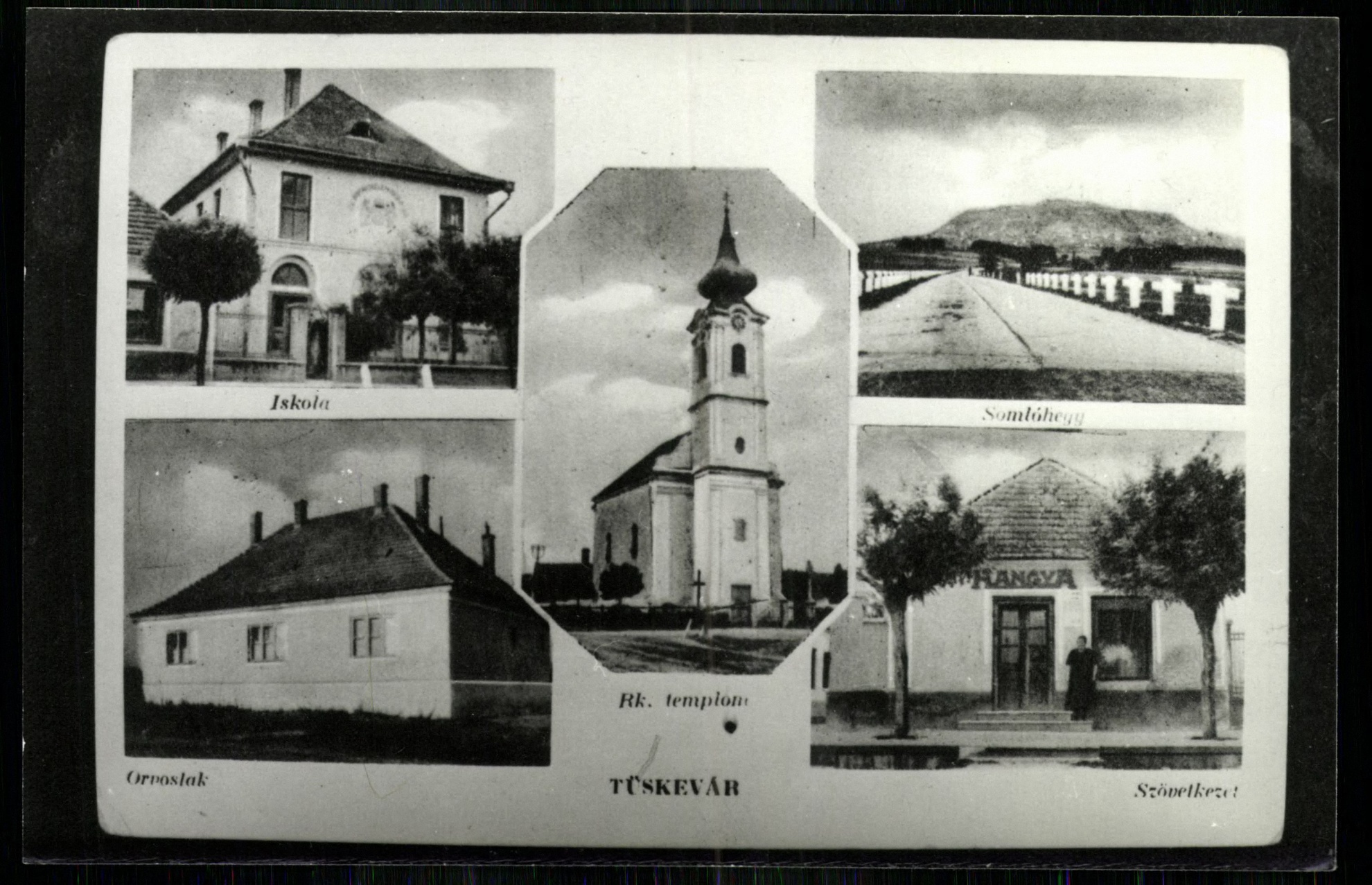 Tüskevár; Iskola; Somlóhegy; Orvoslak; Római katolikus templom; Szövetkezet (Magyar Kereskedelmi és Vendéglátóipari Múzeum CC BY-NC-ND)