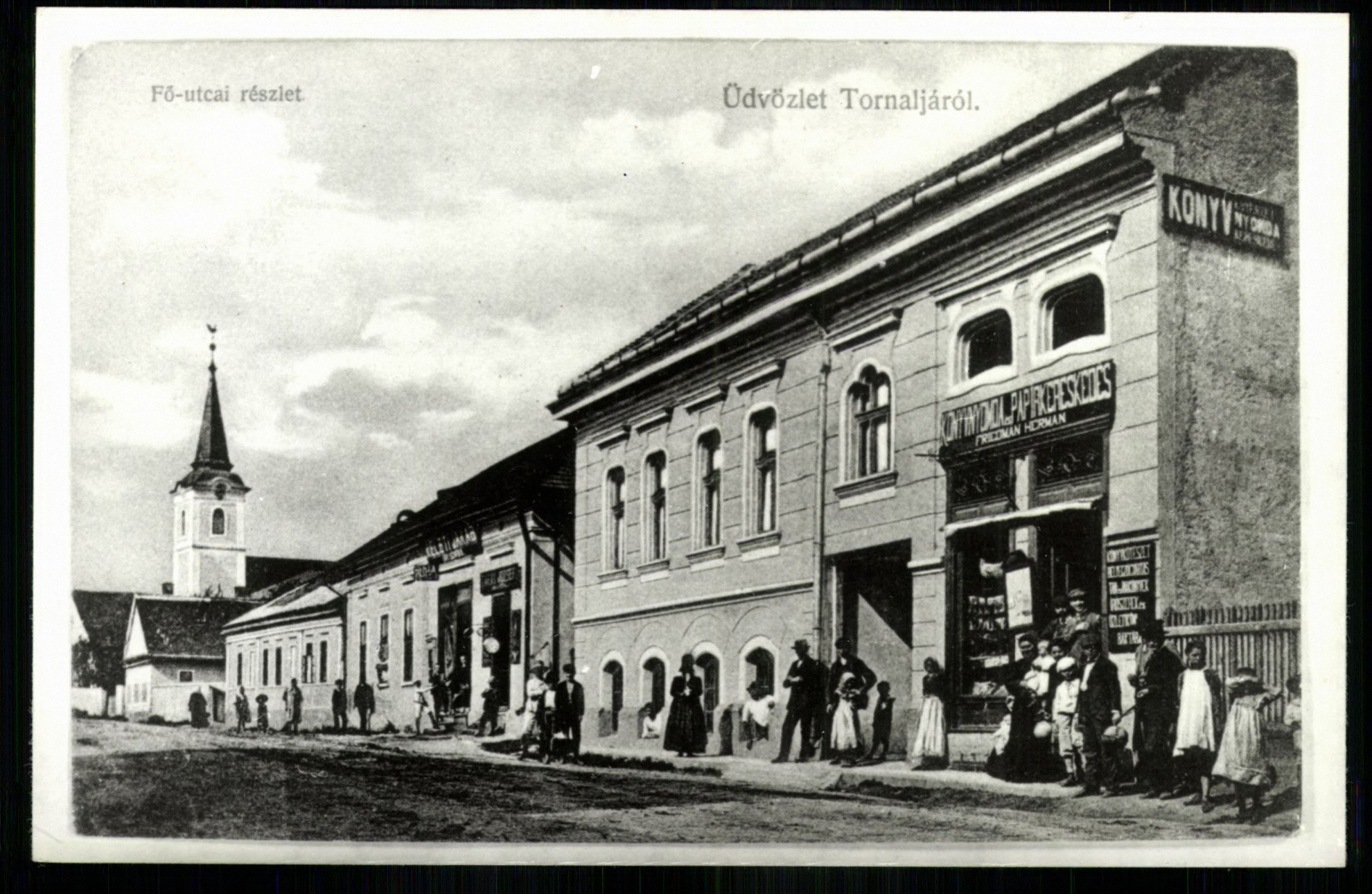 Tornalja; Fő utcai részlet (Magyar Kereskedelmi és Vendéglátóipari Múzeum CC BY-NC-ND)