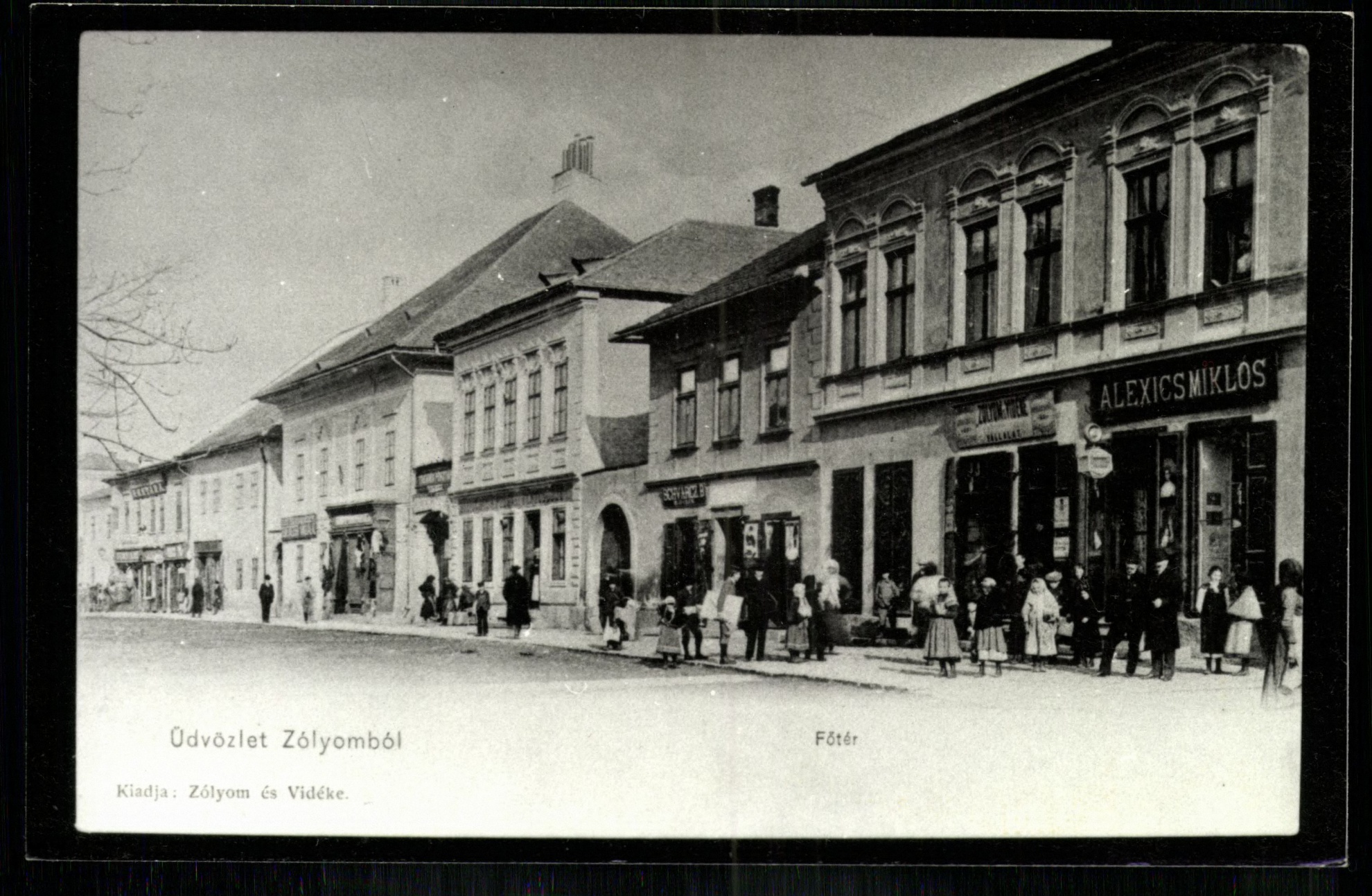Üdvözlet Zólyomból; Főtér (Magyar Kereskedelmi és Vendéglátóipari Múzeum CC BY-NC-ND)