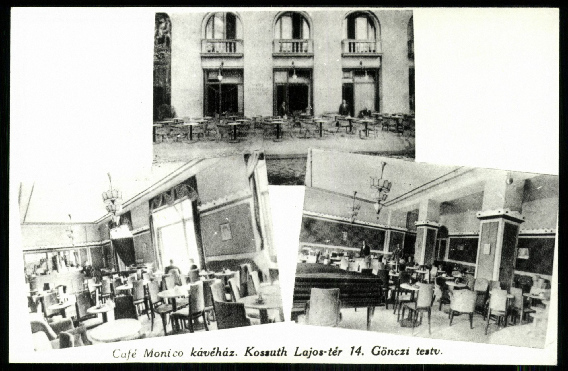 Café Monico kávéház. Kossuth Lajos tér 14. Gönczi testvérek (Magyar Kereskedelmi és Vendéglátóipari Múzeum CC BY-NC-ND)