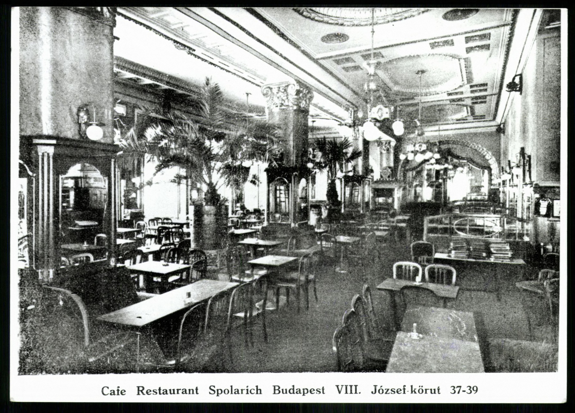 Cafe Restaurant Spolarich, Budapest, VIII., József körút 37-39. (Magyar Kereskedelmi és Vendéglátóipari Múzeum CC BY-NC-ND)