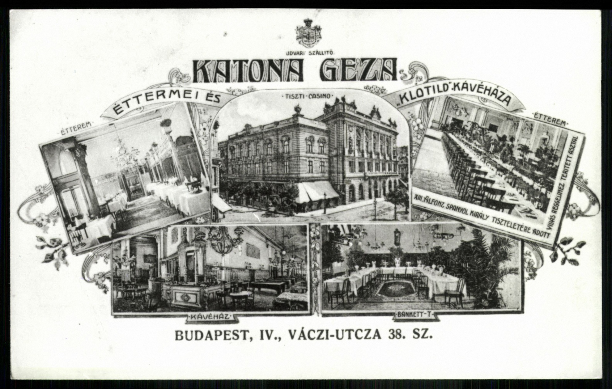 Katona Géza éttermei és „Klotild” kávéháza. Budapest, IV., Váci utca 38. (Magyar Kereskedelmi és Vendéglátóipari Múzeum CC BY-NC-ND)