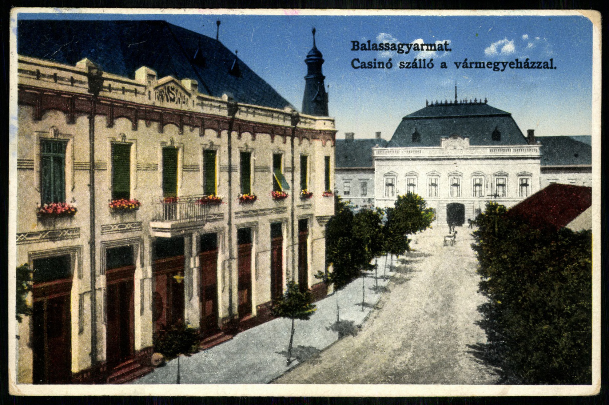 Balassagyarmat Casinó szálló a Vármegyeházzal (Magyar Kereskedelmi és Vendéglátóipari Múzeum CC BY-NC-ND)