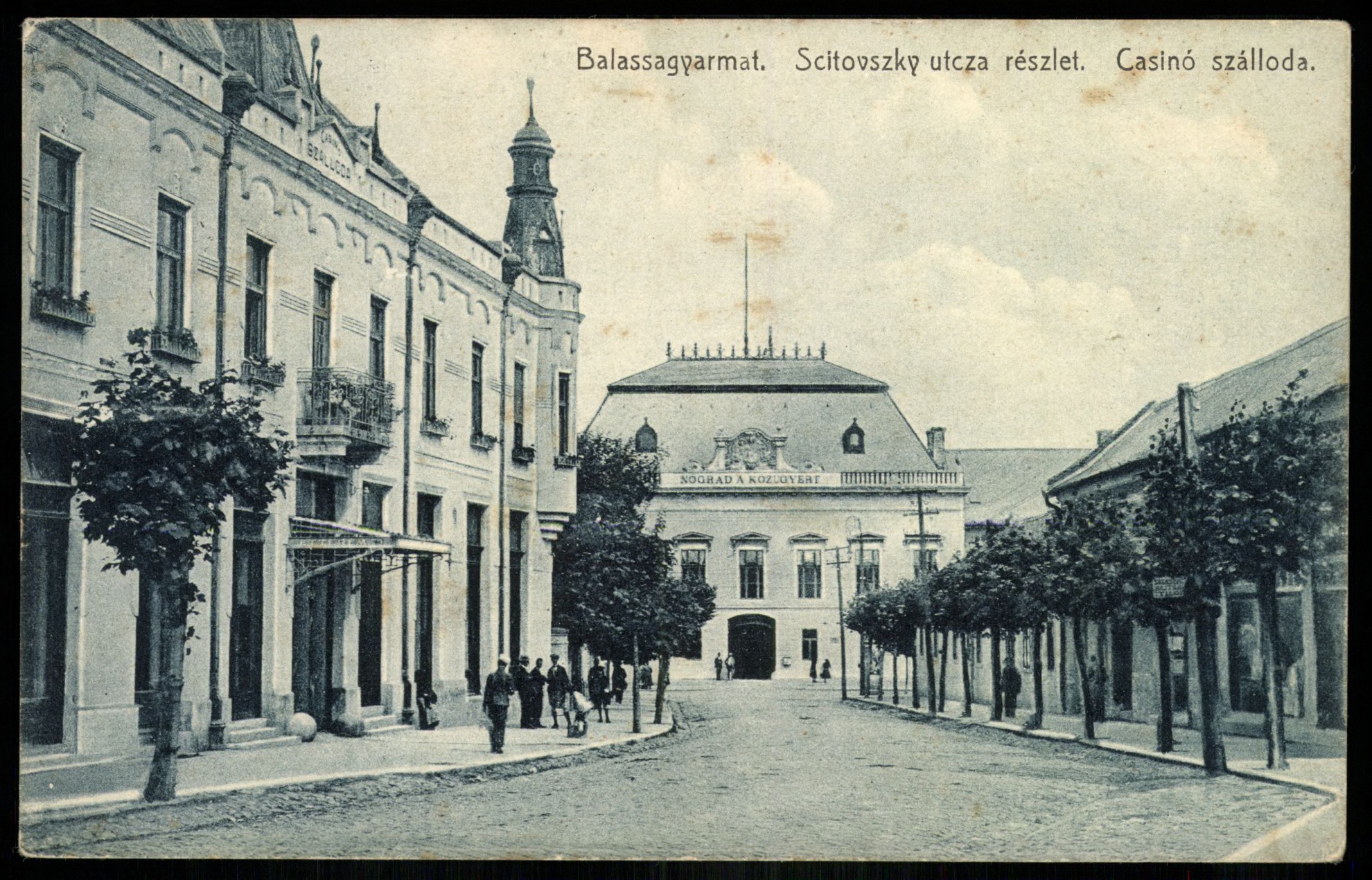 Balassagyarmat Scitovszky utca részlet. Casinó szálloda (Magyar Kereskedelmi és Vendéglátóipari Múzeum CC BY-NC-ND)