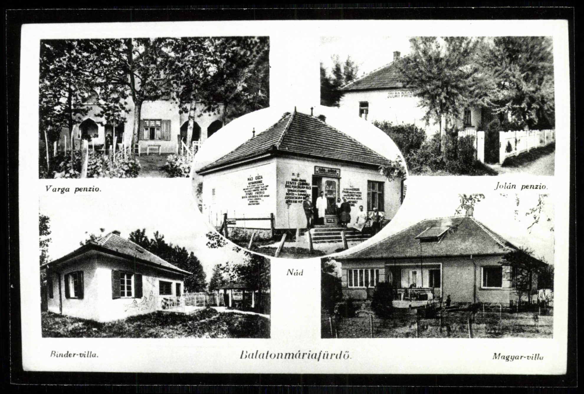 Balatonmáriafürdő Varga penzio, Jolán penzio, Binder villa, Magyar villa, Nád (Magyar Kereskedelmi és Vendéglátóipari Múzeum CC BY-NC-ND)