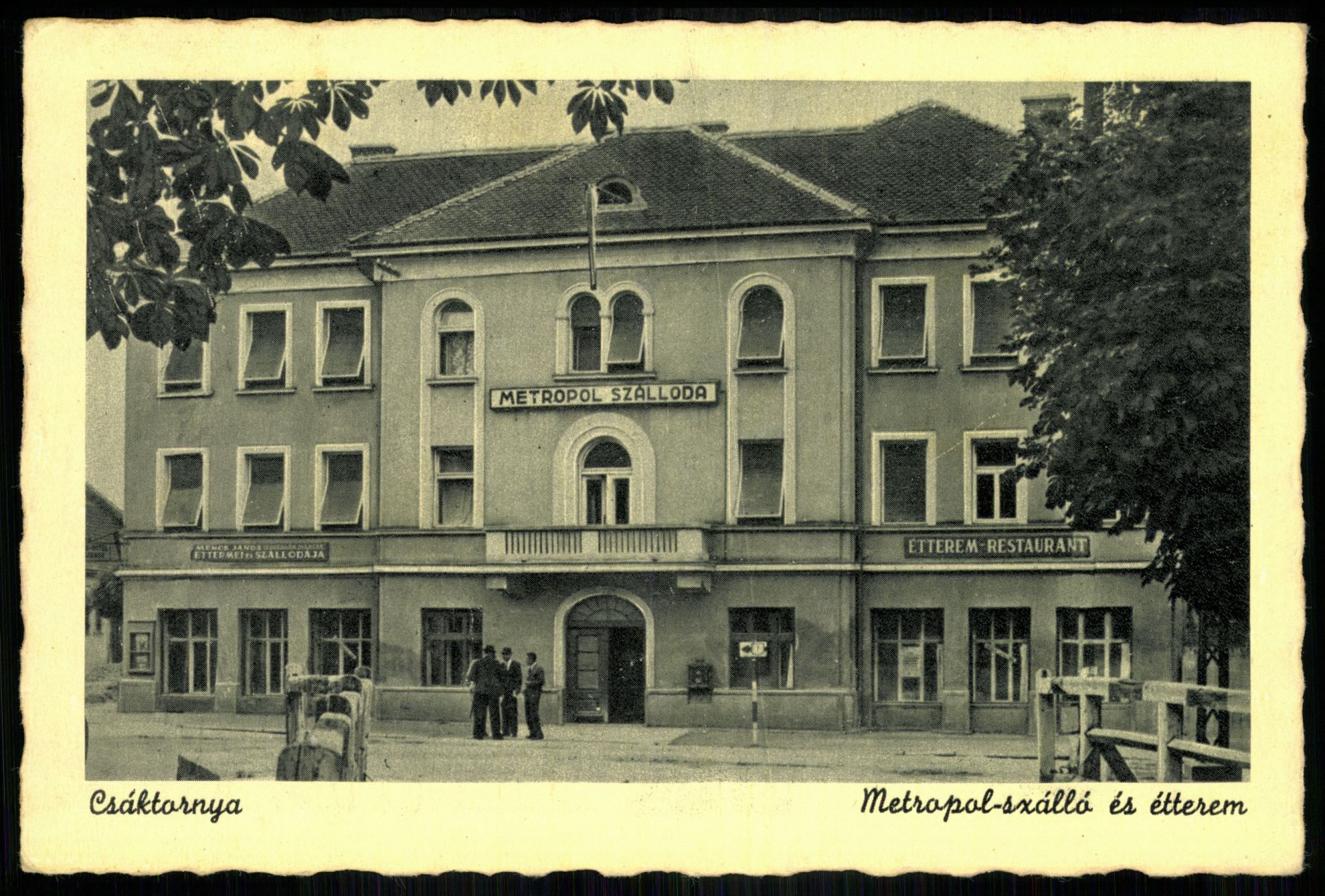 Csáktornya Metropol-szálló és étterem (Magyar Kereskedelmi és Vendéglátóipari Múzeum CC BY-NC-ND)