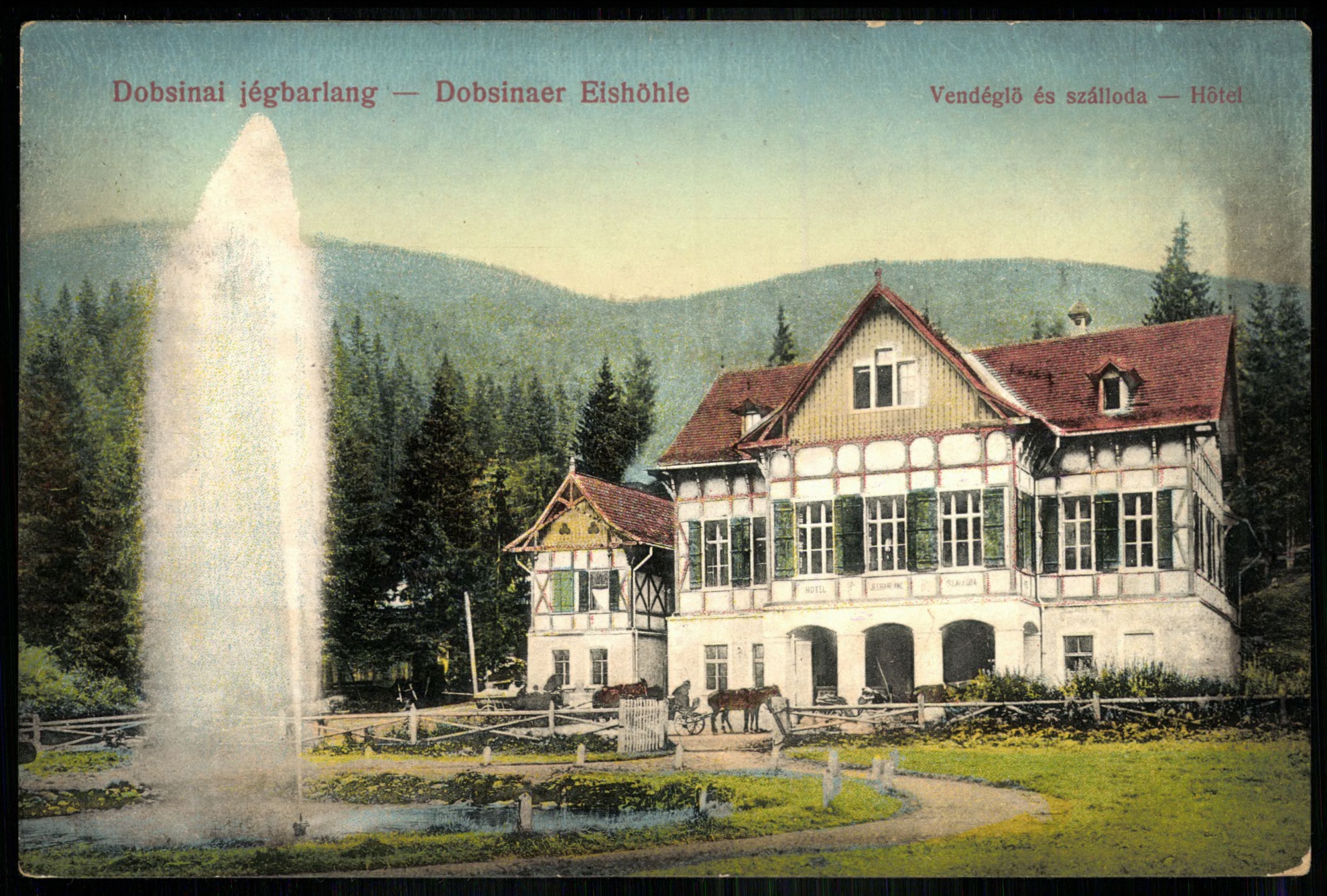 Dobsinai jégbarlang. Vendéglő és szálloda (Magyar Kereskedelmi és Vendéglátóipari Múzeum CC BY-NC-ND)