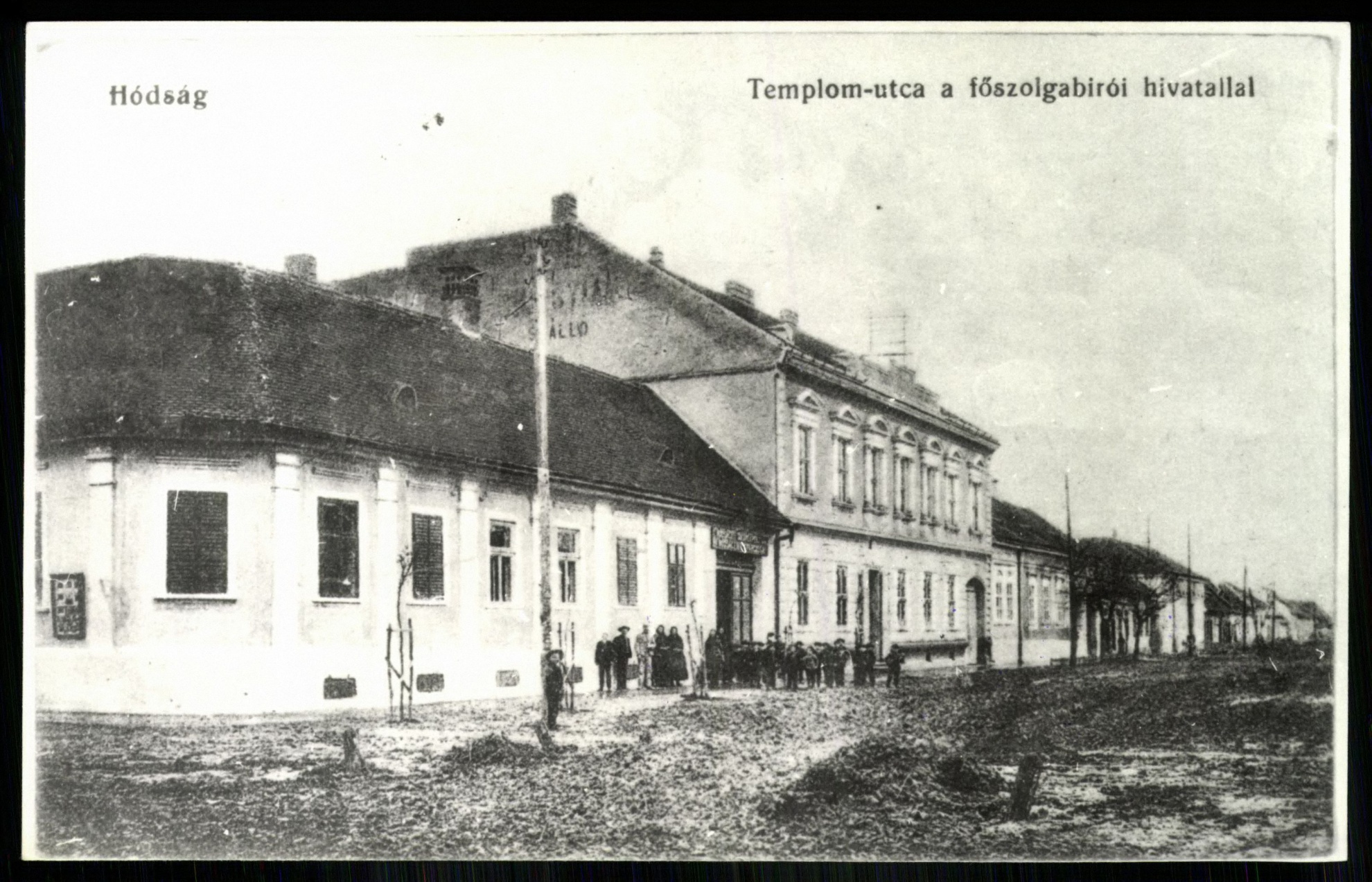 Hódság Templom utca a főszolgabírói hivatallal (Magyar Kereskedelmi és Vendéglátóipari Múzeum CC BY-NC-ND)