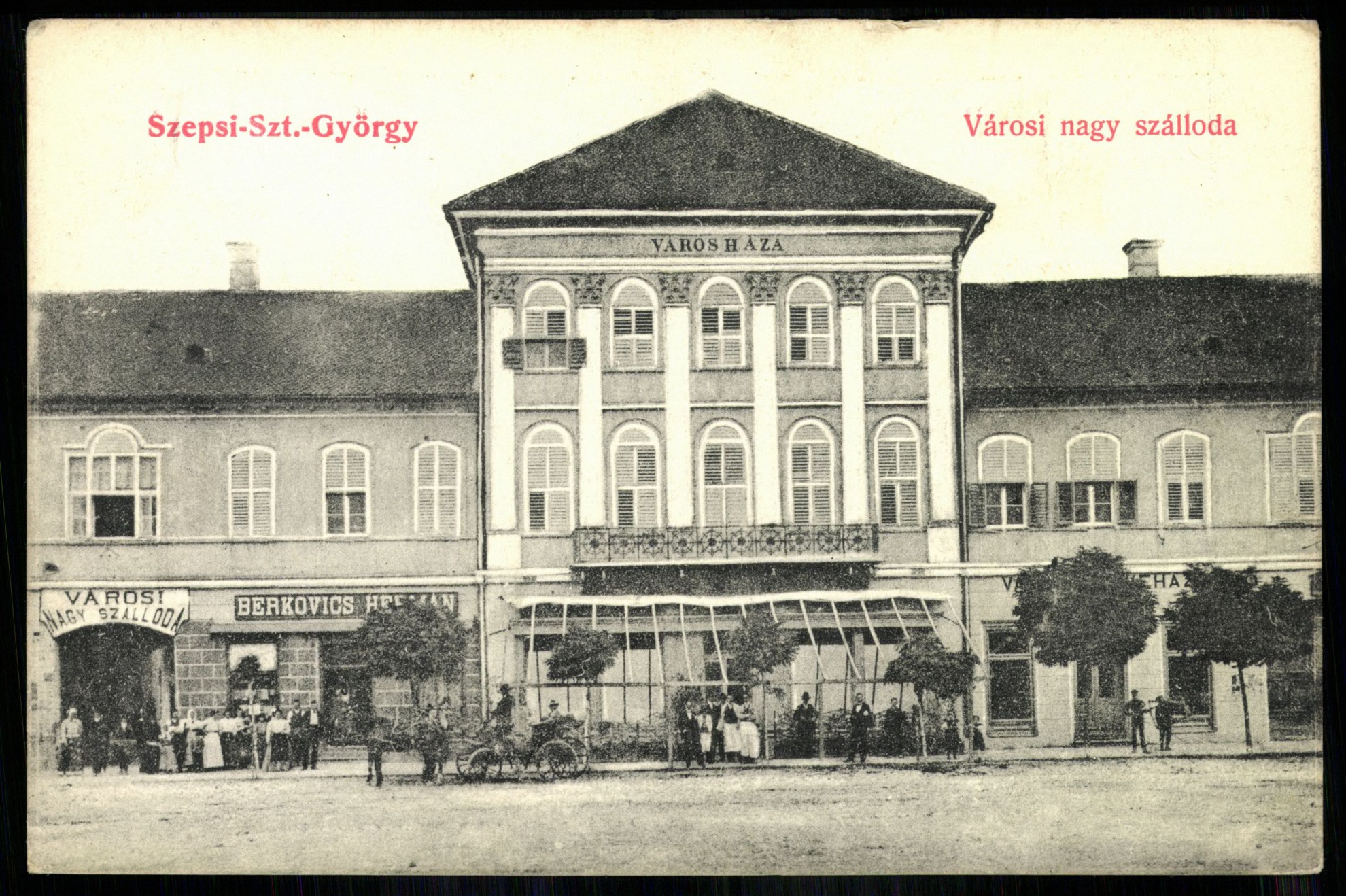 Sepsiszentgyörgy Városi nagy szálloda (Magyar Kereskedelmi és Vendéglátóipari Múzeum CC BY-NC-ND)