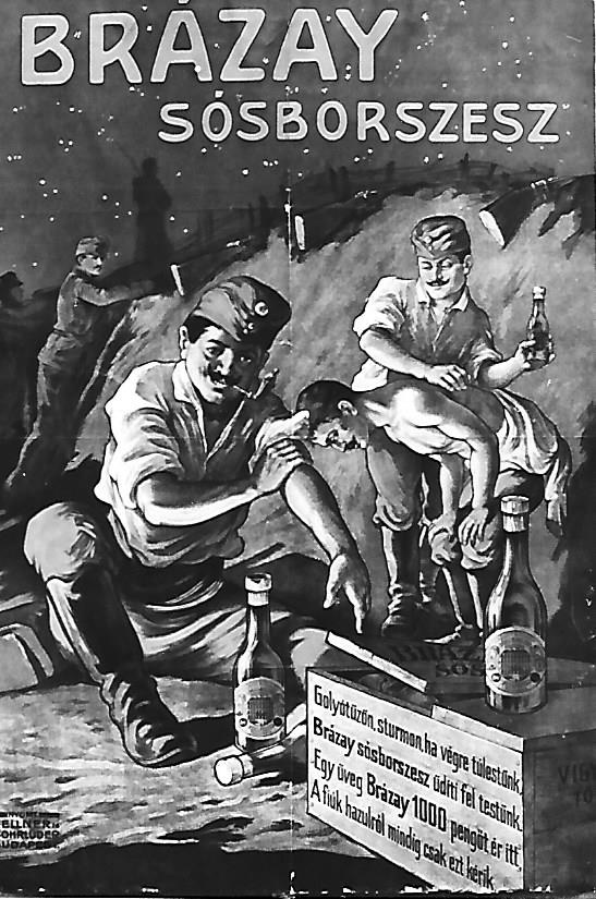 Reklámplakát Brázay sósborszesz I. világháború (Magyar Kereskedelmi és Vendéglátóipari Múzeum CC BY-NC-ND)