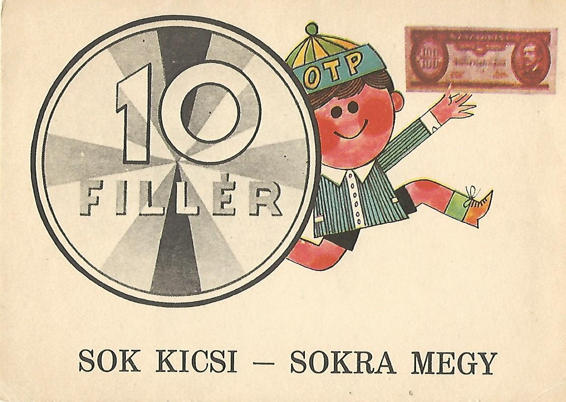 OTP - Sok kicsi, sokra megy reklámja (Magyar Kereskedelmi és Vendéglátóipari Múzeum CC BY-NC-ND)