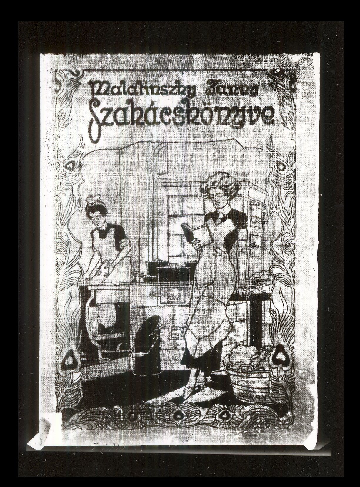 Malatinszky Fanny Szakácskönyvének borítója (Magyar Kereskedelmi és Vendéglátóipari Múzeum CC BY-NC-ND)