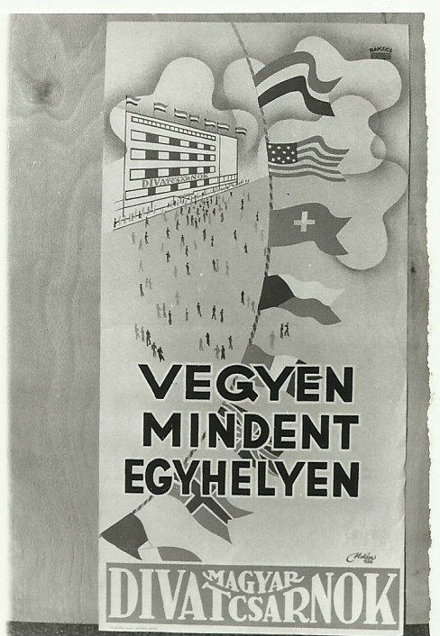 Vegyen mindent egyhelyen a Divatcsarnokban!, Budapest 1938. (Magyar Kereskedelmi és Vendéglátóipari Múzeum CC BY-NC-ND)
