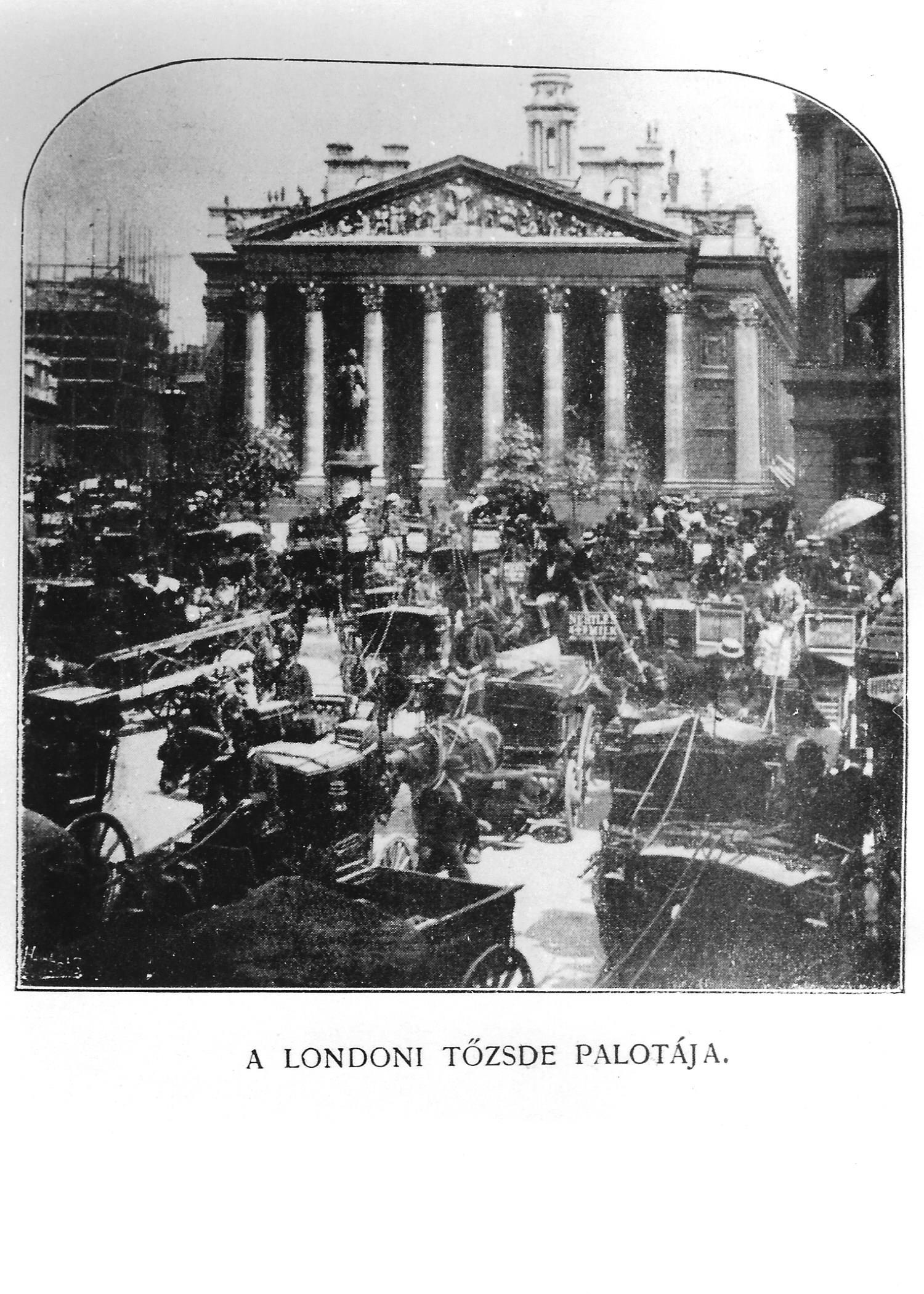 Londoni Tőzsde Palotája London 1900. (Magyar Kereskedelmi és Vendéglátóipari Múzeum CC BY-NC-ND)