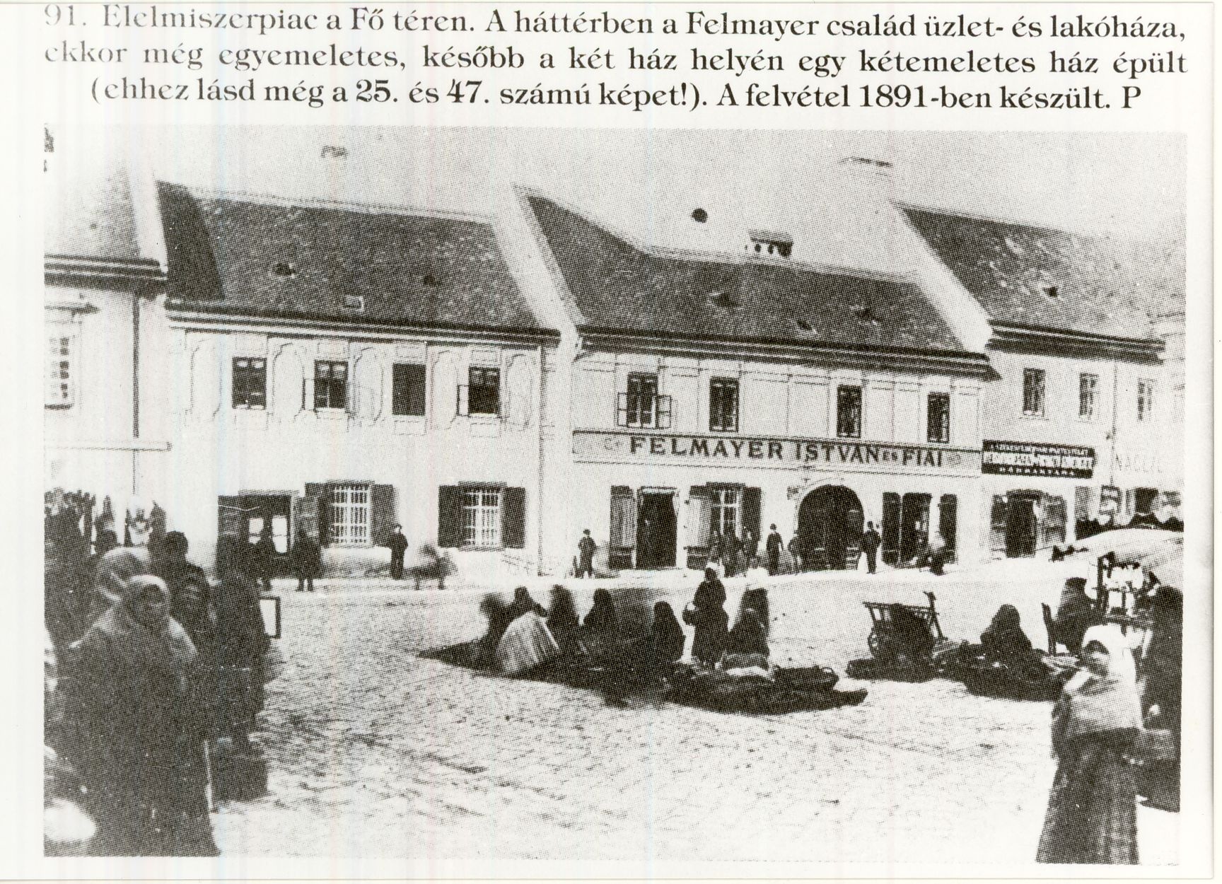 Piac Székesfehérvár 1891 (Magyar Kereskedelmi és Vendéglátóipari Múzeum CC BY-NC-ND)