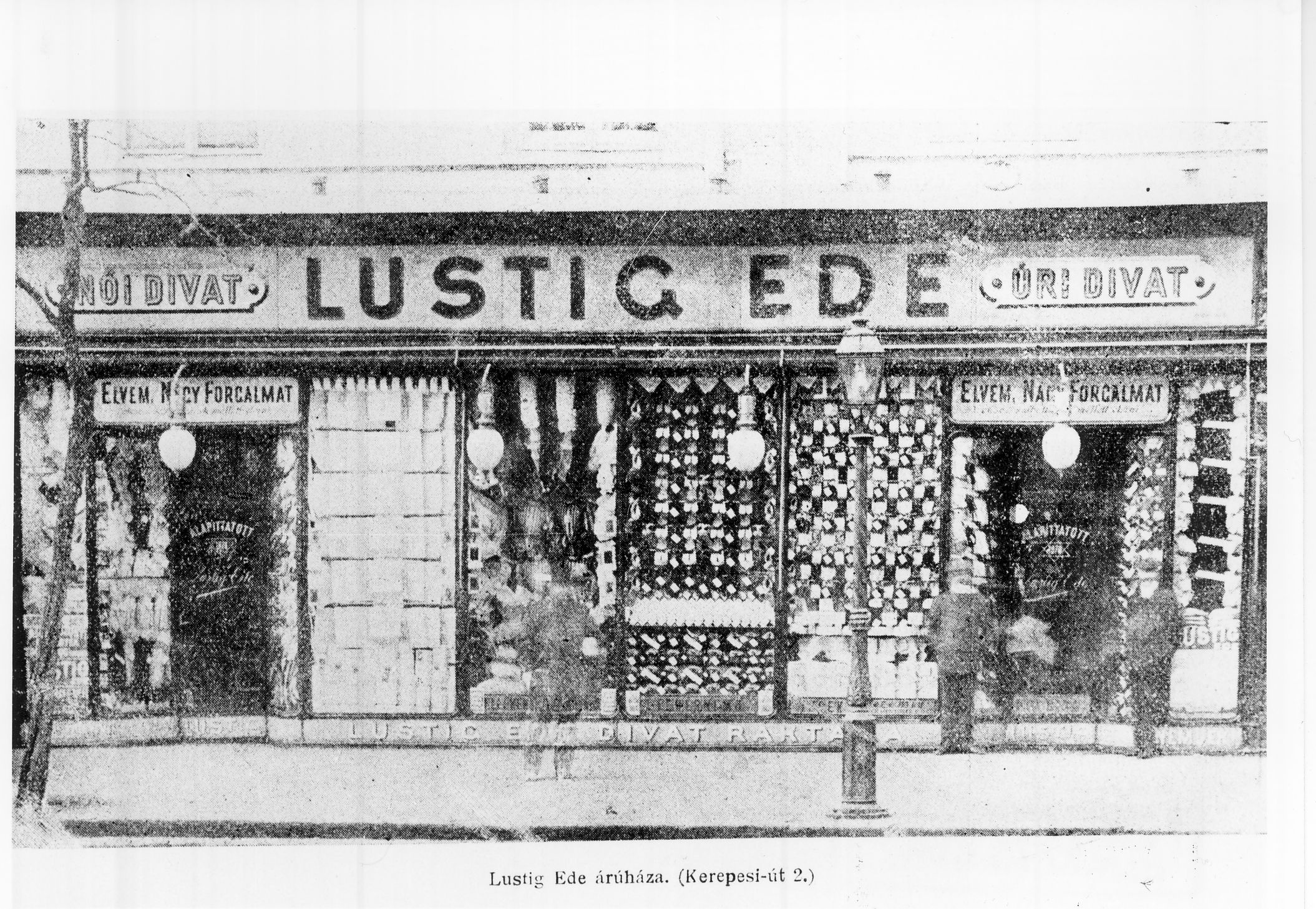 Lustig Ede áruháza (Magyar Kereskedelmi és Vendéglátóipari Múzeum CC BY-NC-ND)