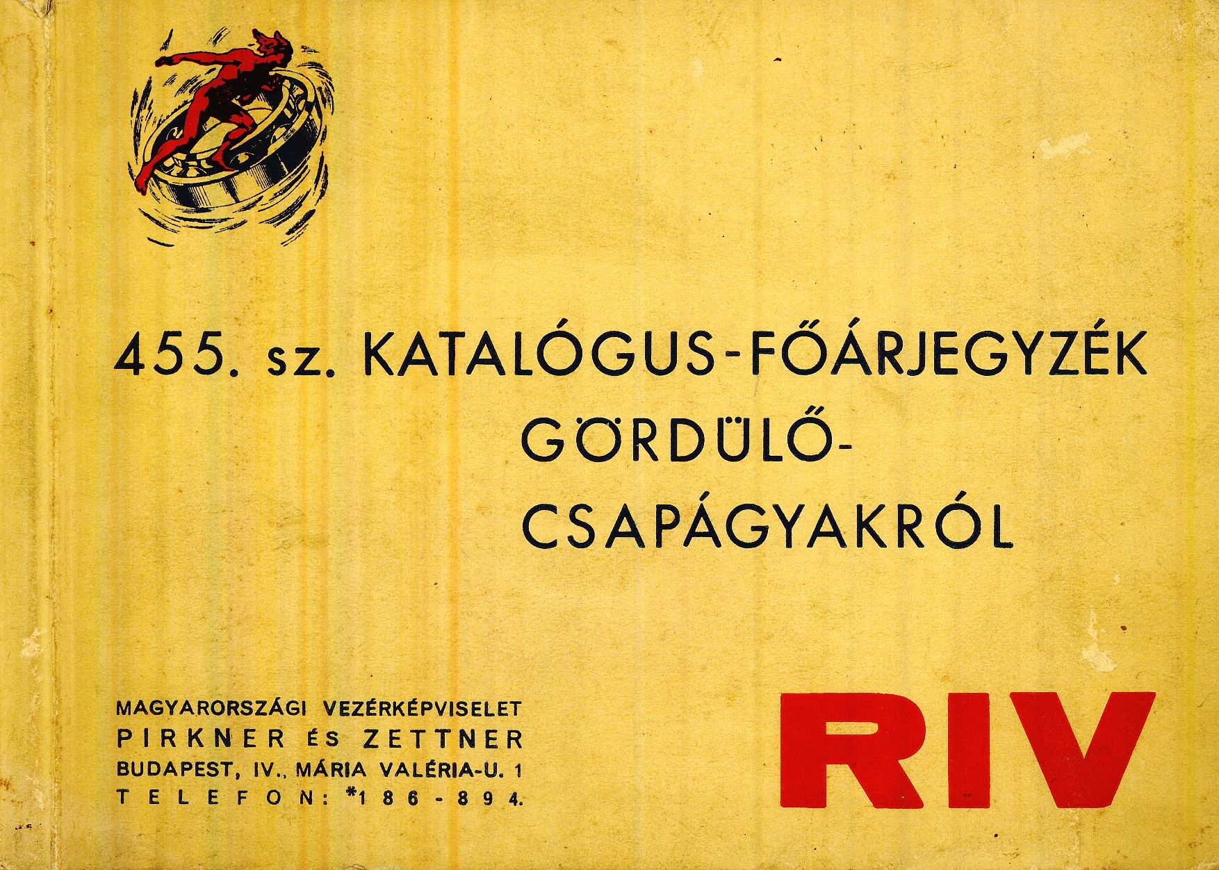 455. sz. KATALÓGUS-FŐÁRJEGYZÉK GÖRDÜLŐCSAPÁGYAKRÓL (Magyar Kereskedelmi és Vendéglátóipari Múzeum CC BY-NC-SA)
