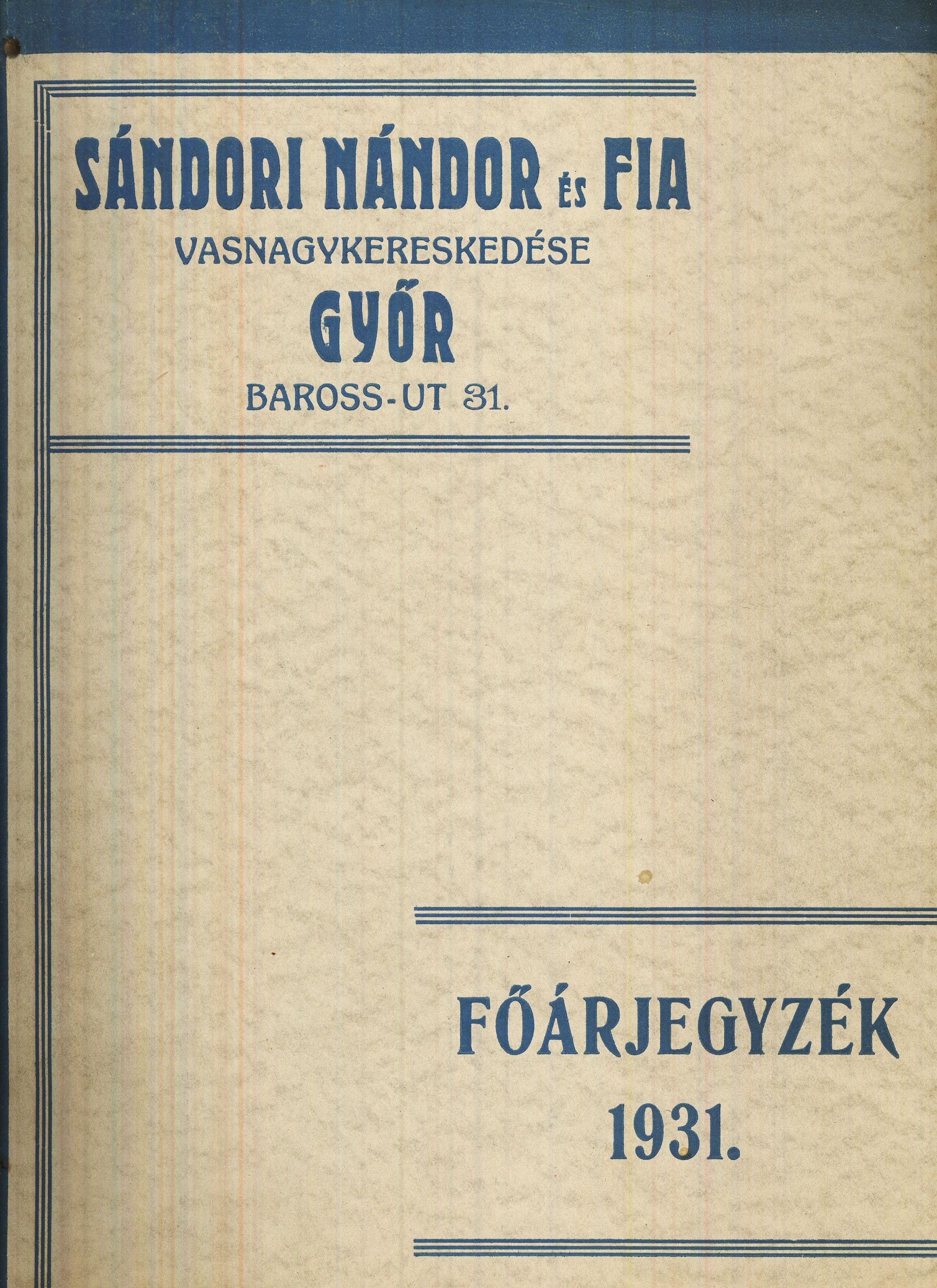 FŐÁRJEGYZÉK 1931. (Magyar Kereskedelmi és Vendéglátóipari Múzeum CC BY-NC-SA)