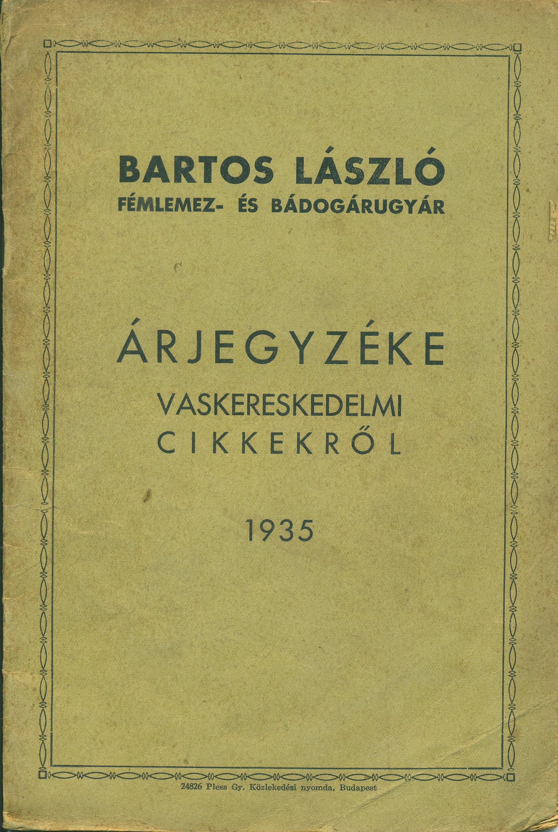 BARTOS LÁSZLÓ ÁRJEGYZÉKE VASKERESKEDELMI CIKKEKRŐL (Magyar Kereskedelmi és Vendéglátóipari Múzeum CC BY-NC-SA)