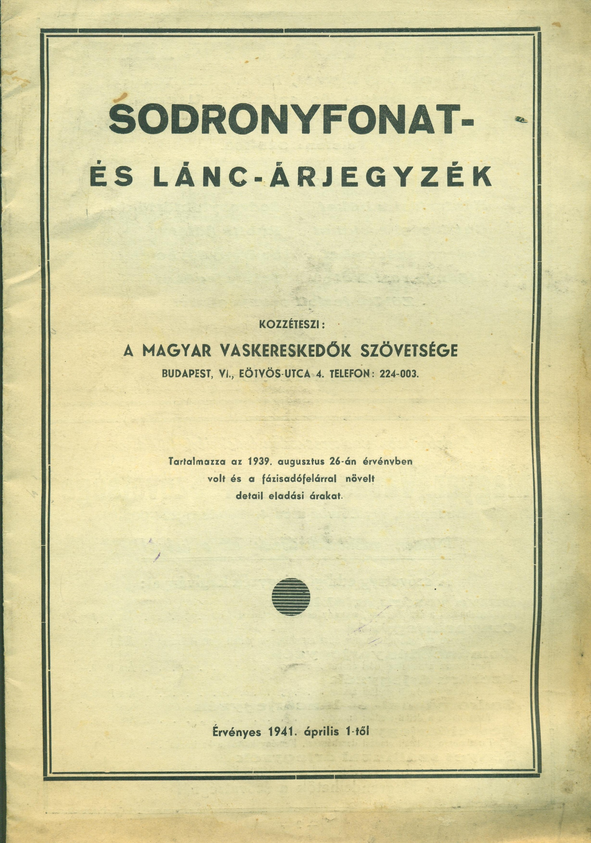 SODRONYFONAT- ÉS LÁNC-ÁRJEGYZÉK (Magyar Kereskedelmi és Vendéglátóipari Múzeum CC BY-NC-SA)