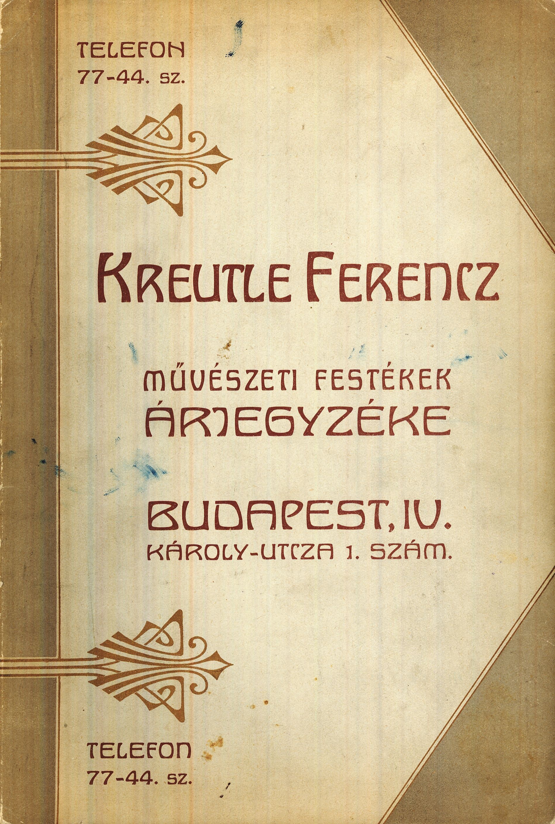 KREUTLE FERENCZ MŰVÉSZETI FESTÉKEK ÁRJEGYZÉKE (Magyar Kereskedelmi és Vendéglátóipari Múzeum CC BY-NC-SA)