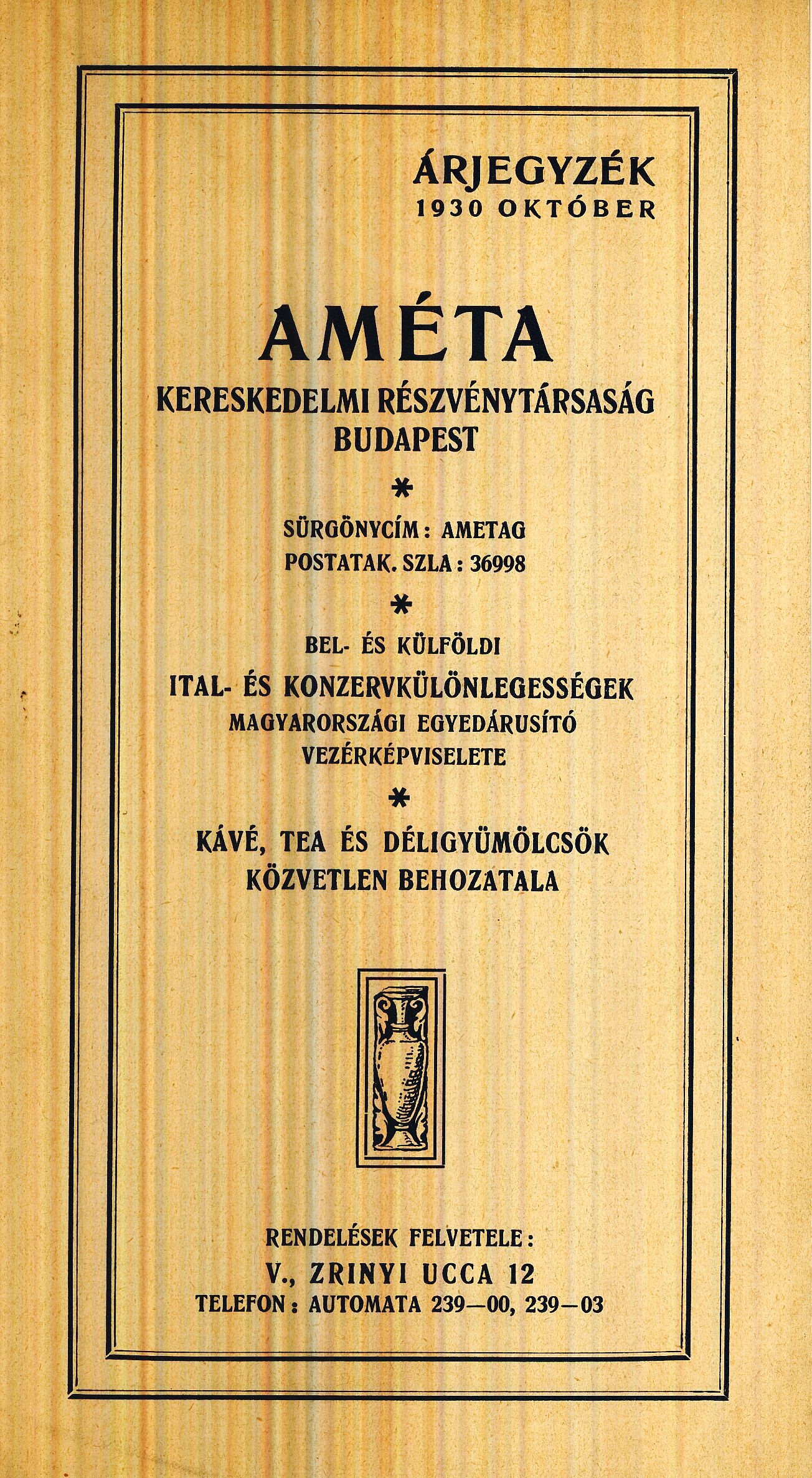 Améta konzerv árjegyzék (Magyar Kereskedelmi és Vendéglátóipari Múzeum CC BY-NC-SA)