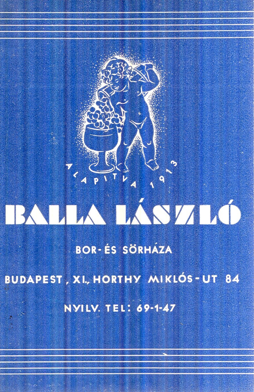 BALLA LÁSZLÓ BOR- ÉS SÖRHÁZA árjegyzék (Magyar Kereskedelmi és Vendéglátóipari Múzeum CC BY-NC-SA)