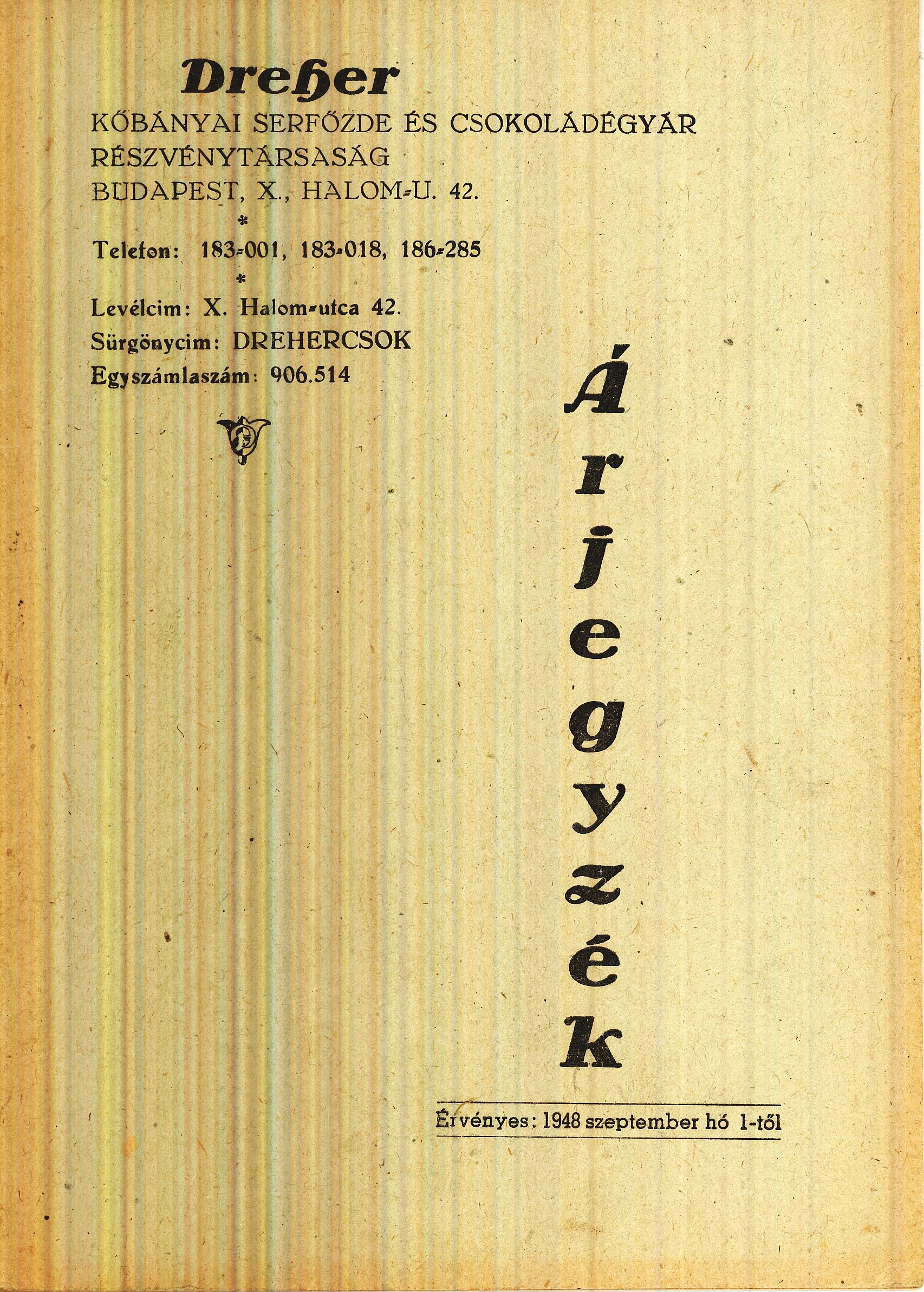 Dreher árjegyzék (Magyar Kereskedelmi és Vendéglátóipari Múzeum CC BY-NC-SA)