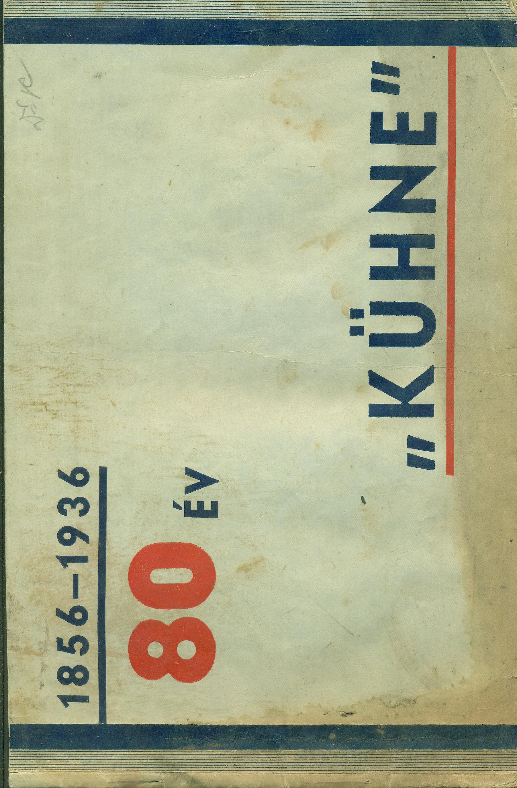 1856-1936 80 év "Kühne". Mezőgazdasági gépek és eszközök (Magyar Kereskedelmi és Vendéglátóipari Múzeum CC BY-NC-SA)