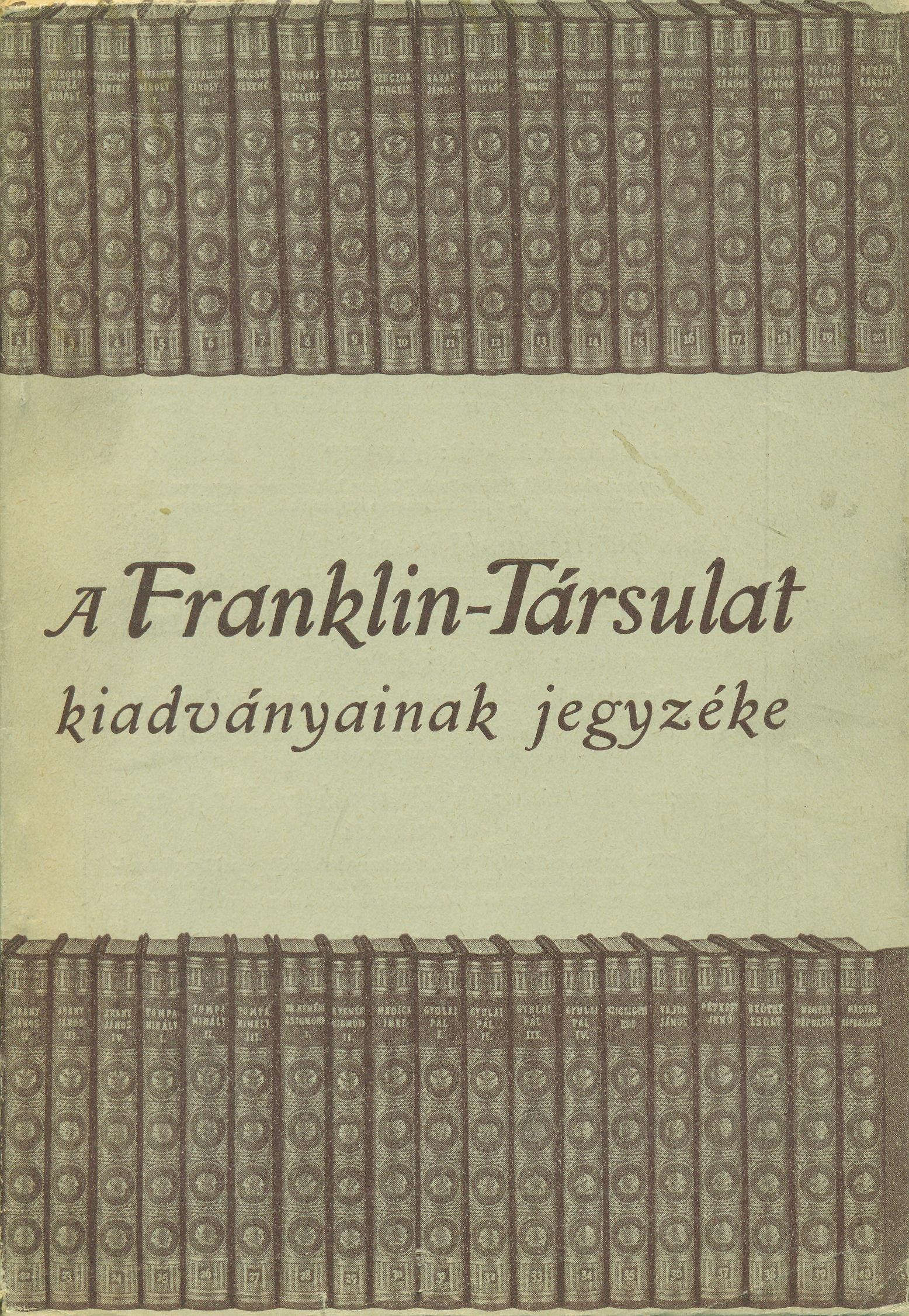 A Franklin-Társulat kiadványainak jegyzéke (Magyar Kereskedelmi és Vendéglátóipari Múzeum CC BY-NC-SA)