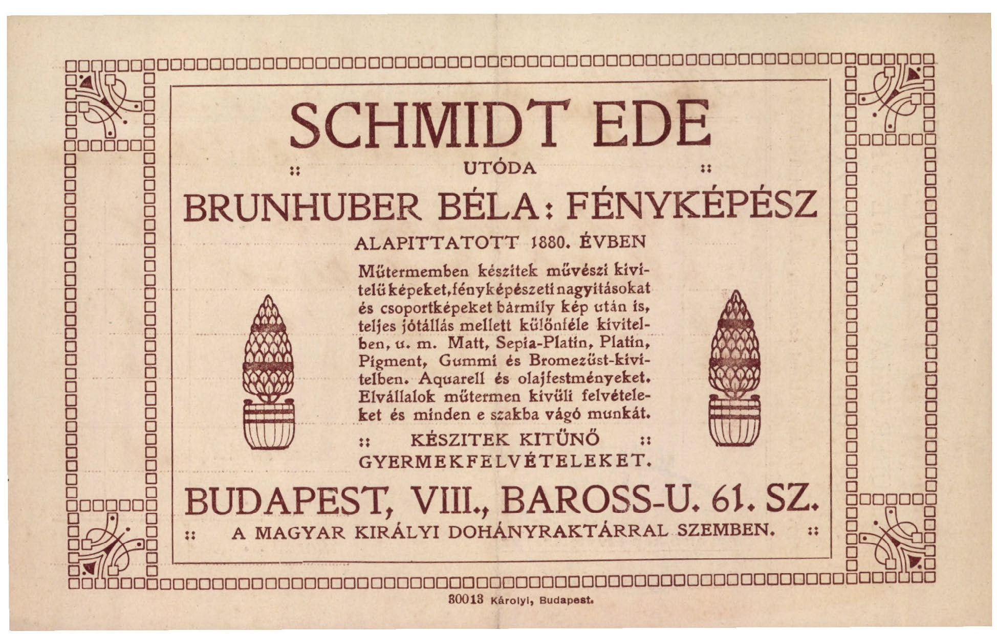 Schmidt Ede utóda Brunhuber Béla fényképész (Magyar Kereskedelmi és Vendéglátóipari Múzeum CC BY-NC-SA)