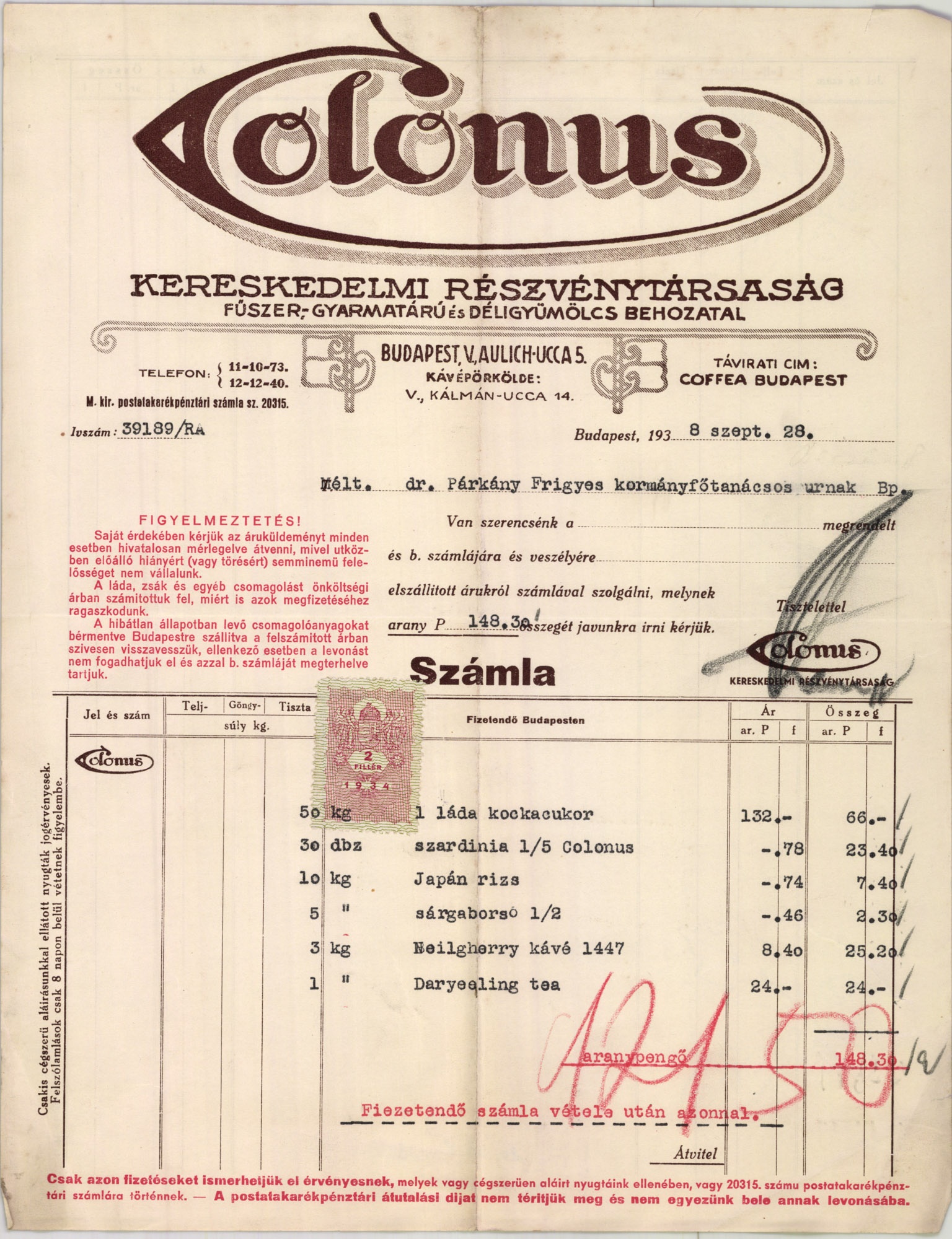 Colonus Kereskedelmi Részvénytársaság fűszer-, gyarmatáru- és déligyümölcs behozatal (Magyar Kereskedelmi és Vendéglátóipari Múzeum CC BY-NC-SA)
