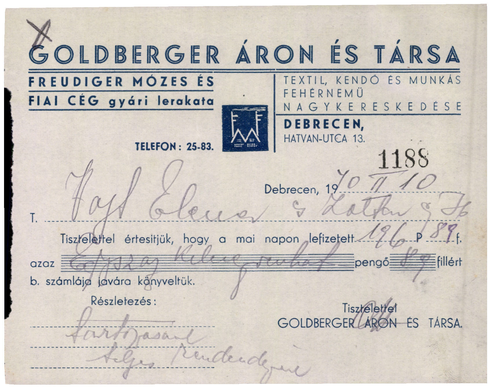 Goldberger Áron és Társa textil, kendő és munkás fehérnemű nagykereskedése (Magyar Kereskedelmi és Vendéglátóipari Múzeum CC BY-NC-SA)