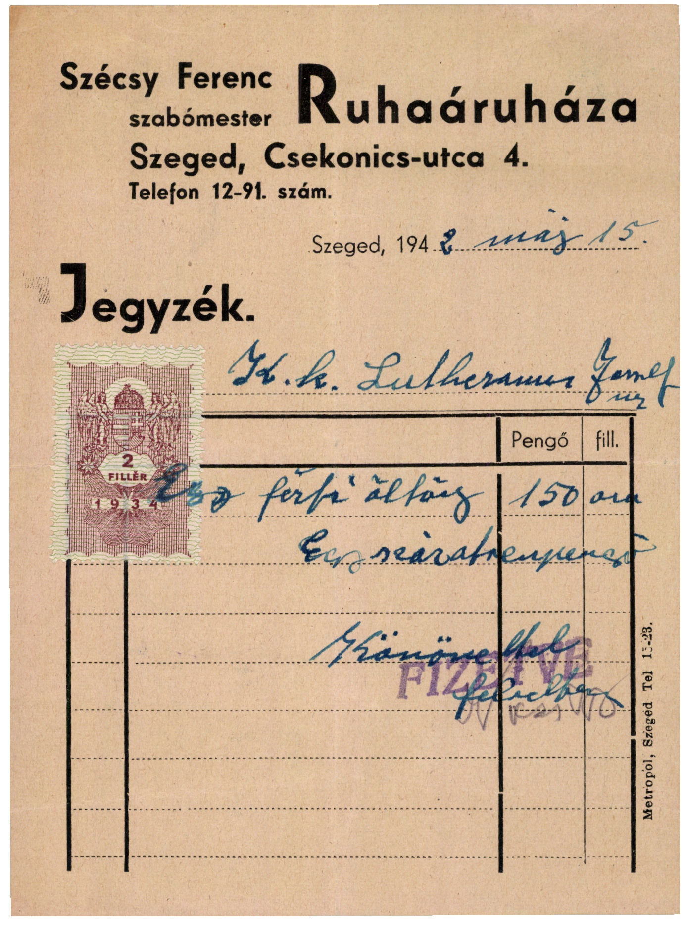 Szécsy Ferenc szabómester Ruhaáruháza (Magyar Kereskedelmi és Vendéglátóipari Múzeum CC BY-NC-SA)