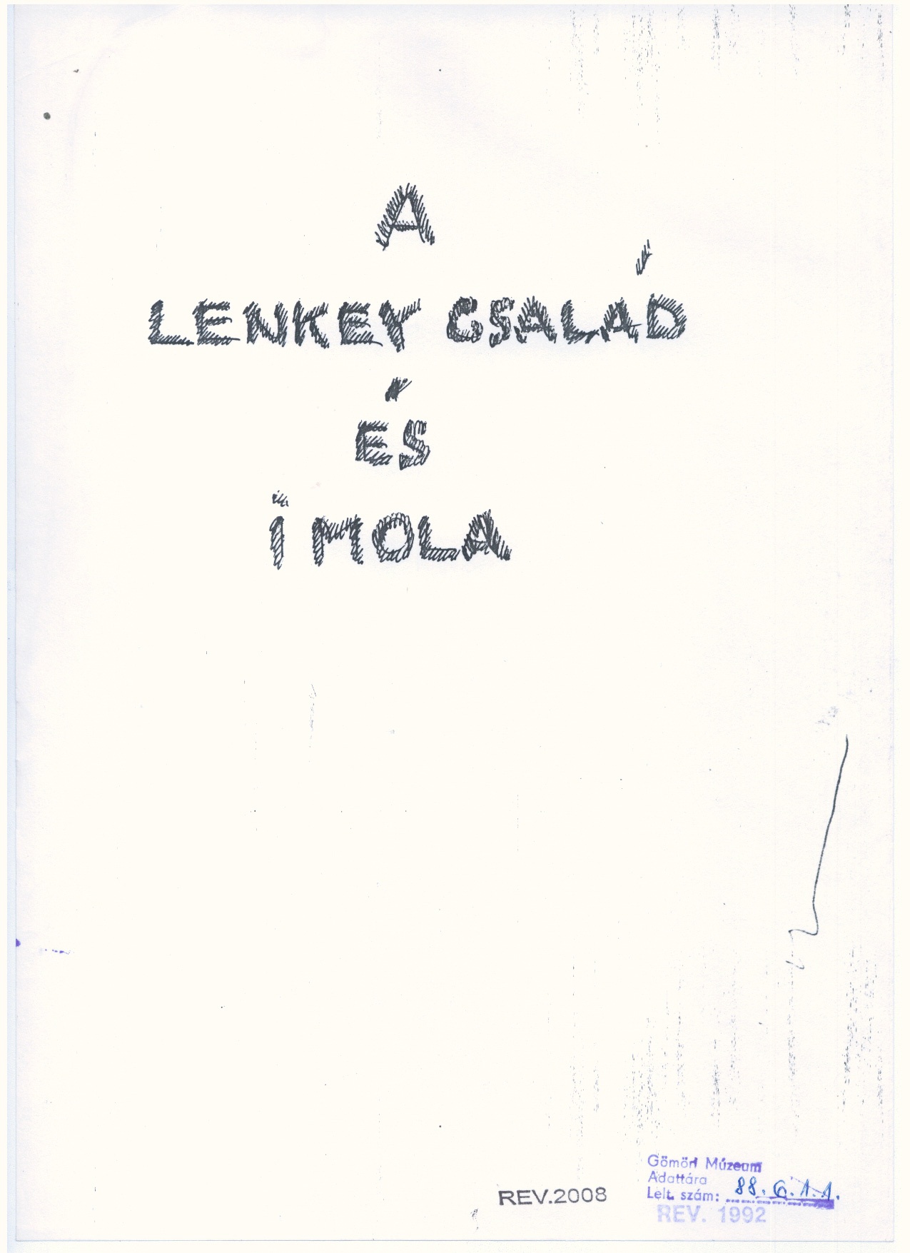 Dr. Lenkey Dezsô: Kézirat   1979. (Gömöri Múzeum, Putnok CC BY-NC-SA)