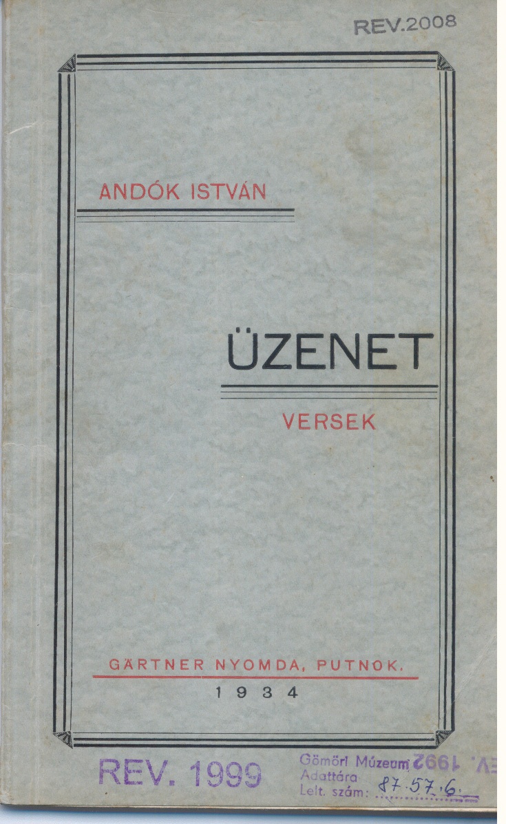 Andók István: Üzenet. versek 1934. (Gömöri Múzeum, Putnok CC BY-NC-SA)