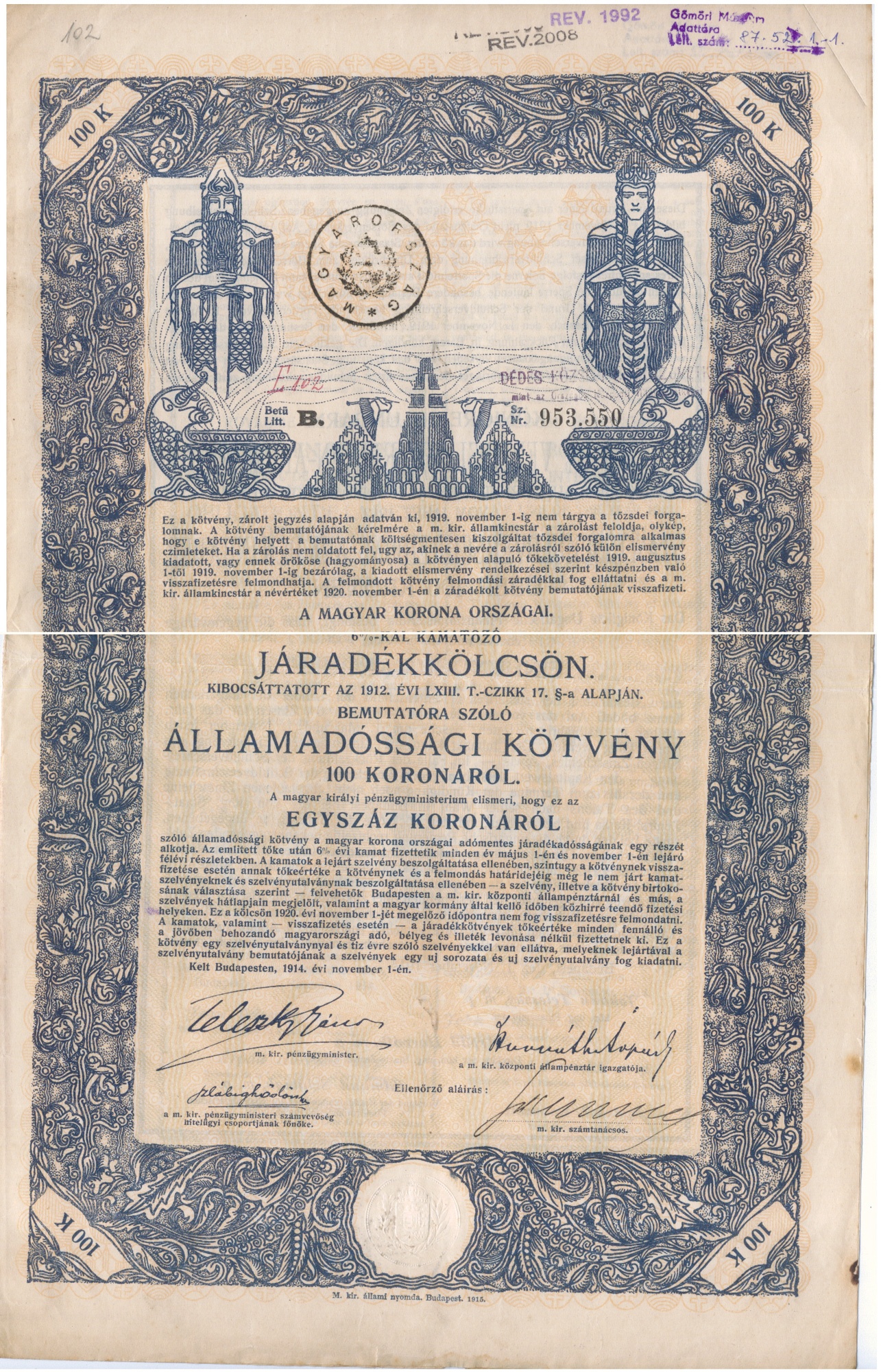 Ćllamadóssági kötvény 100 koronáról + talon.1914. (Gömöri Múzeum, Putnok CC BY-NC-SA)